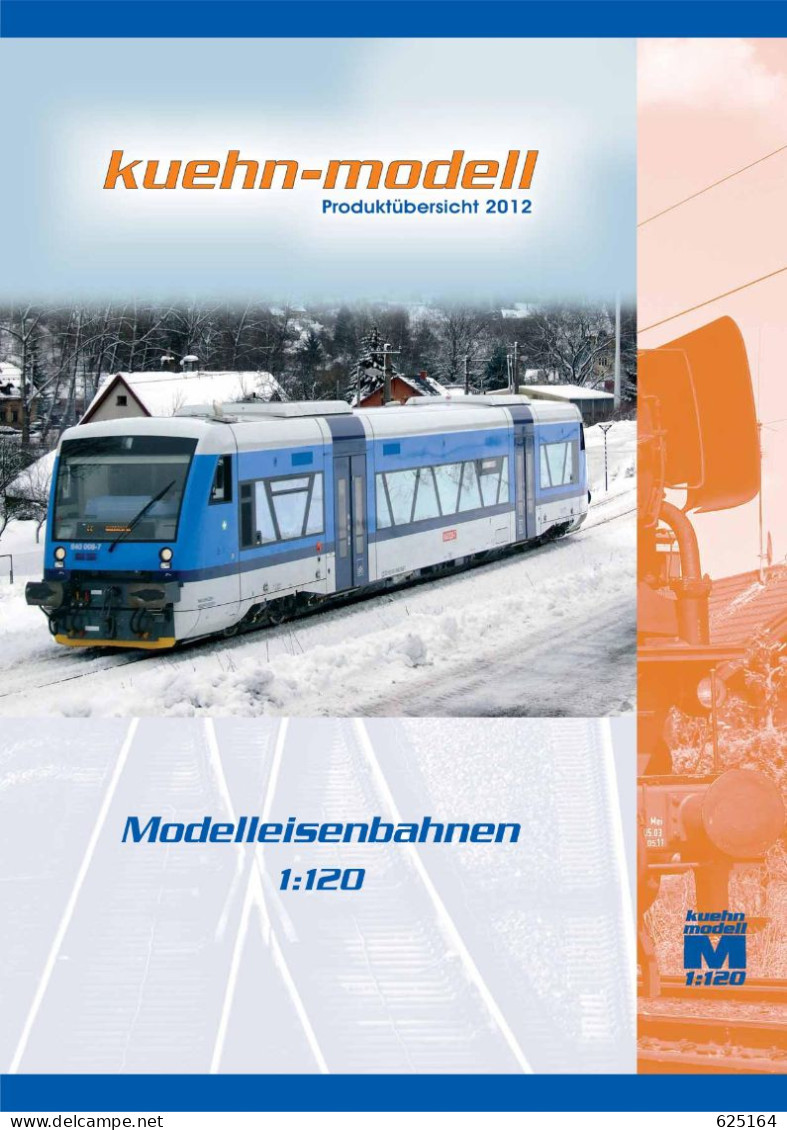 Catalogue KUHEN-MODELL 2012 Produktübersicht Spur TT Modelleisenbahnen 1:120 - Allemand