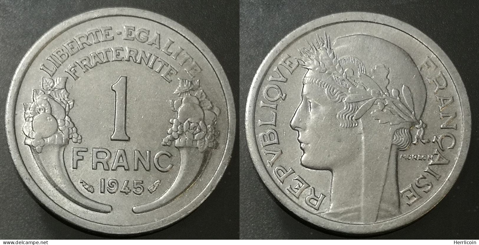 Monnaie France - 1945 - 1 Franc Morlon Aluminium, Légère (1,3g) - 1 Franc