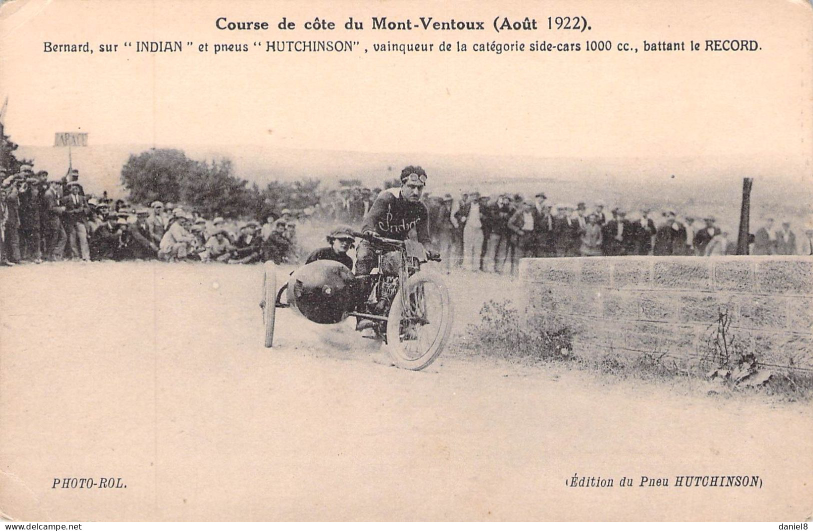 Course De Cote Du Mont Ventoux ( Aout 1922 ) - édit.du Pneu Hutchinson - Bernard Sur Indian - Moto Sport