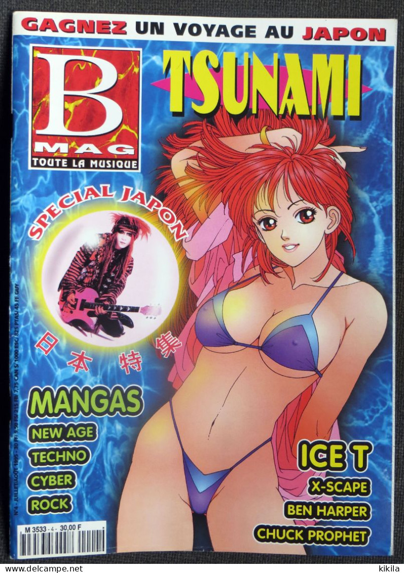 Revue B MAG N° 4 Toute La Musique Tsunami Mangas New Age  Techno  Cyber  Rock Ice T  X-scape  Ben Harper  Chuck Prophet - Música