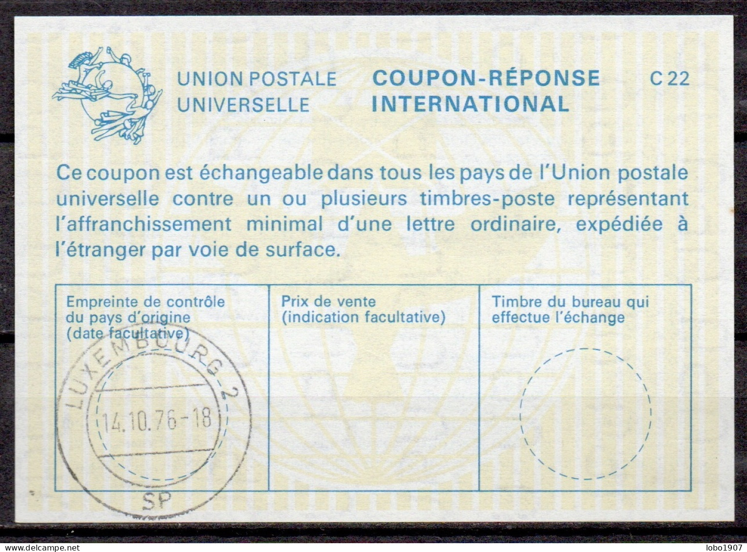 LUXEMBOURG  La23 ( 16 Fr. )  International Reply Coupon Reponse Antwortschein IRC IAS Cupón Respuesta  LUX. 14.10.76 - Stamped Stationery