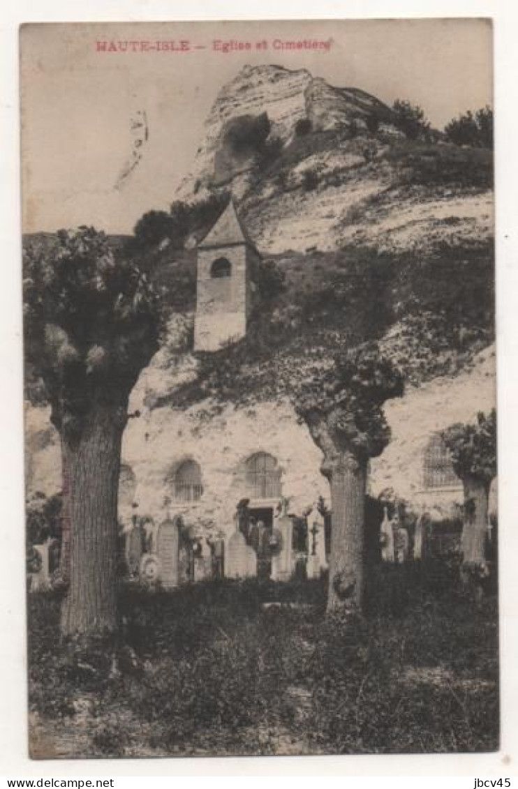 CPA  HAUTE  ISLE  1900  VILLAGE TROGLODYTIQUE   Leglise Et Le Cimetiere - Haute-Isle