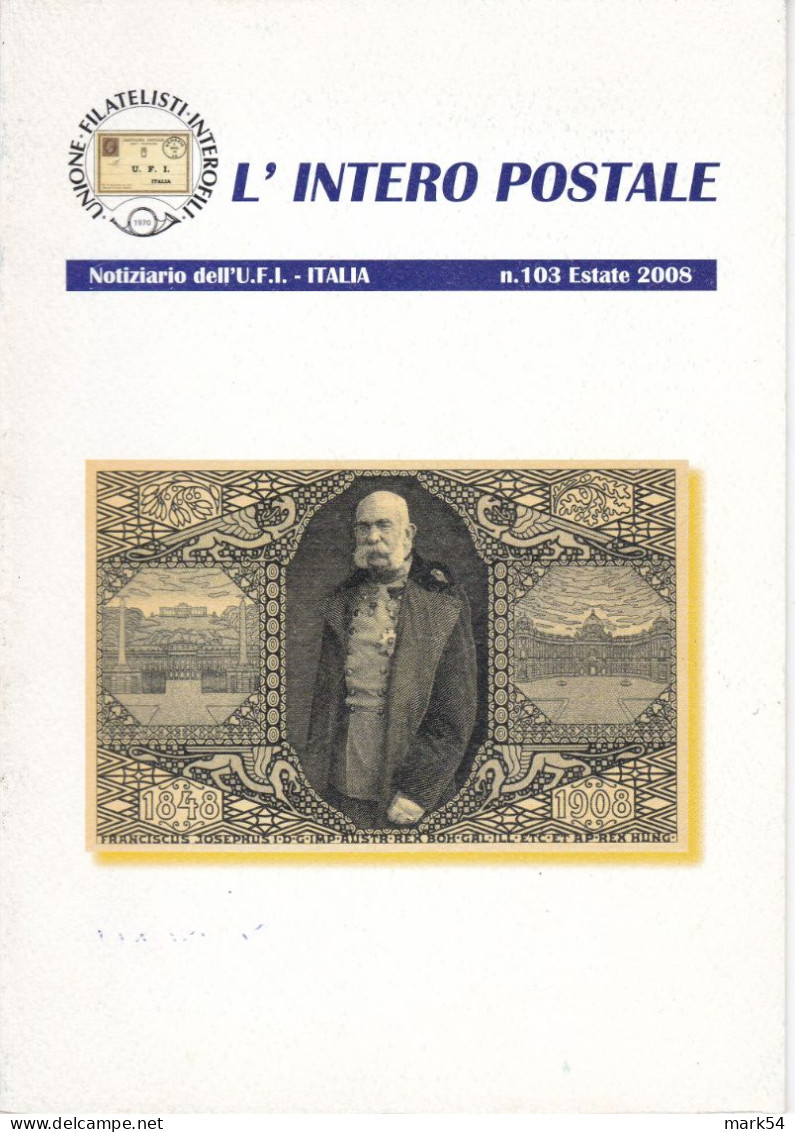 L'Intero Postale Annata 2008 Dal N. 101 Al N. 104 - Italiano (desde 1941)