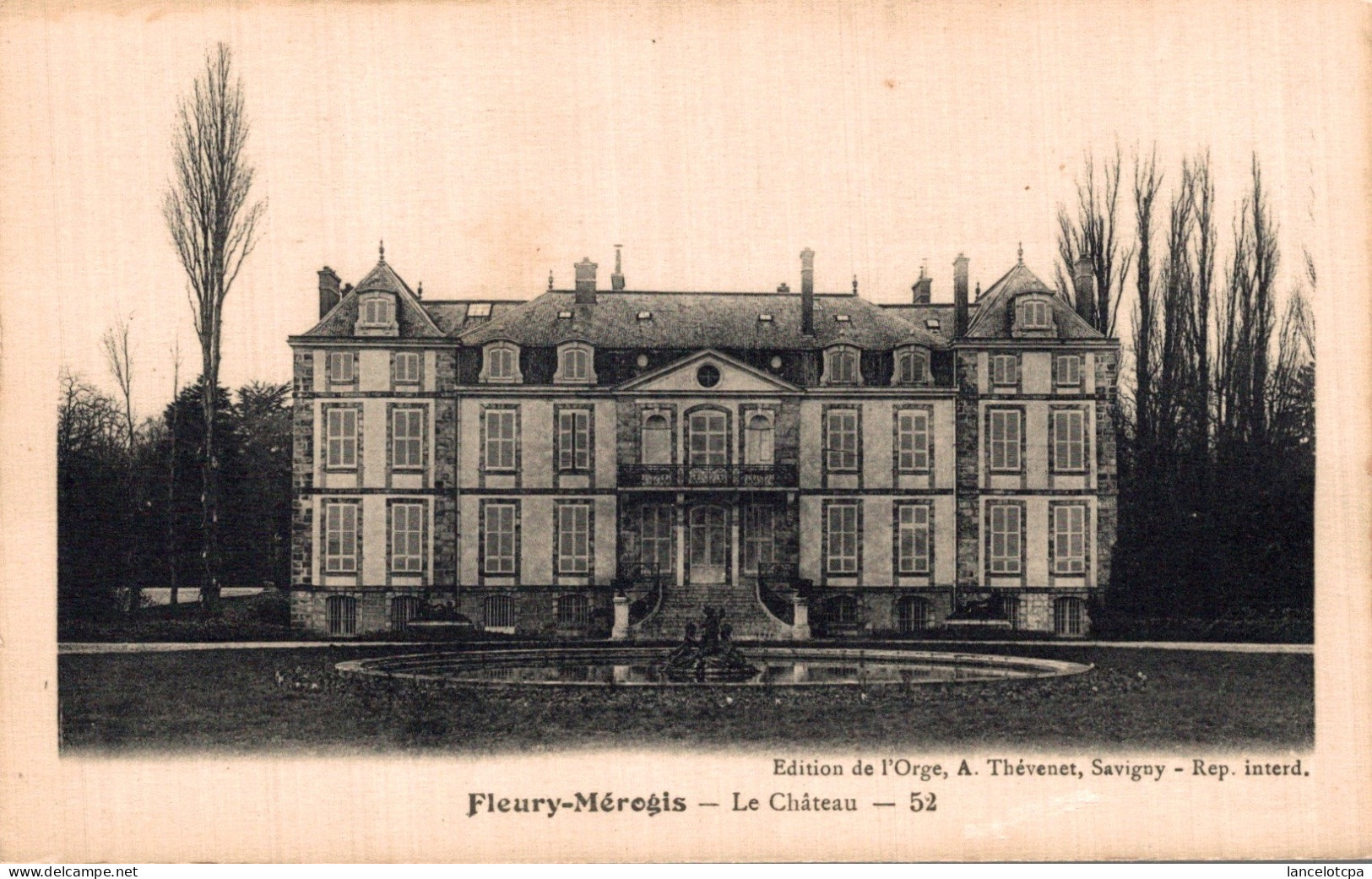 91 - FLEURY MEROGIS / LE CHATEAU - Fleury Merogis