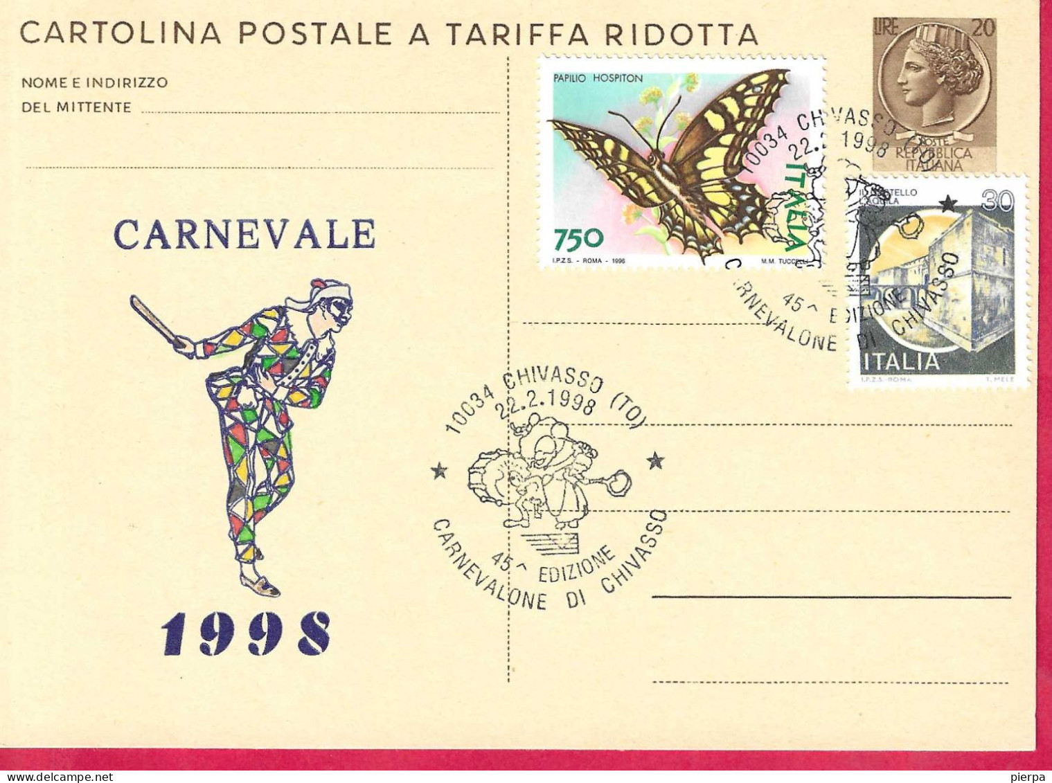 REPIQUAGE - CARNEVALE 1998 - ANNULLO SPECIALE "CHIVASSO(TO)*22.2.1998* CARNEVALE DI CHIVASSO" SU INTERO CARTOLINA - Interi Postali