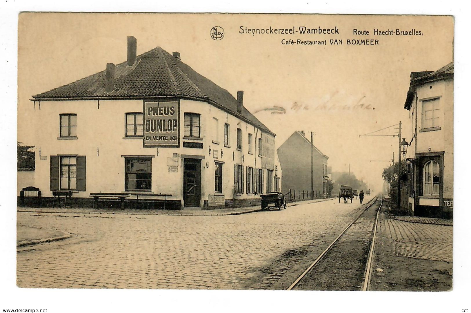 Steynockerzeel-Wambeeck  Steenokkerzeel  Wambeek   Route Haecht-Bruxelles   Café - Restaurant Van Boxmeer  PUB DUNLOP - Steenokkerzeel