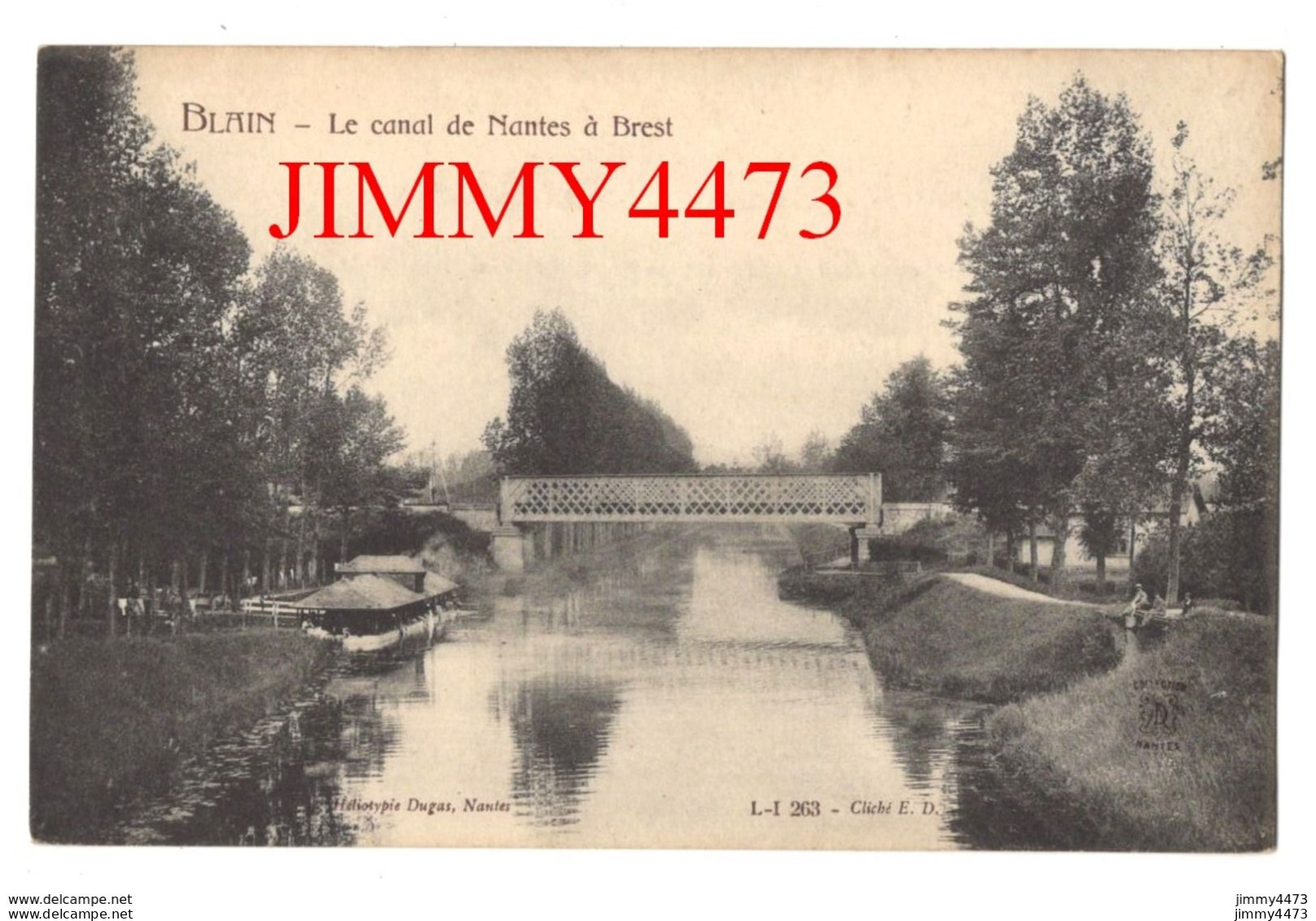 CPA - BLAIN - Le Canal De Nantes à Brest ( Les Lavoirs ) N° 263 - Phot. Dugas - Cliché E. D. - Blain