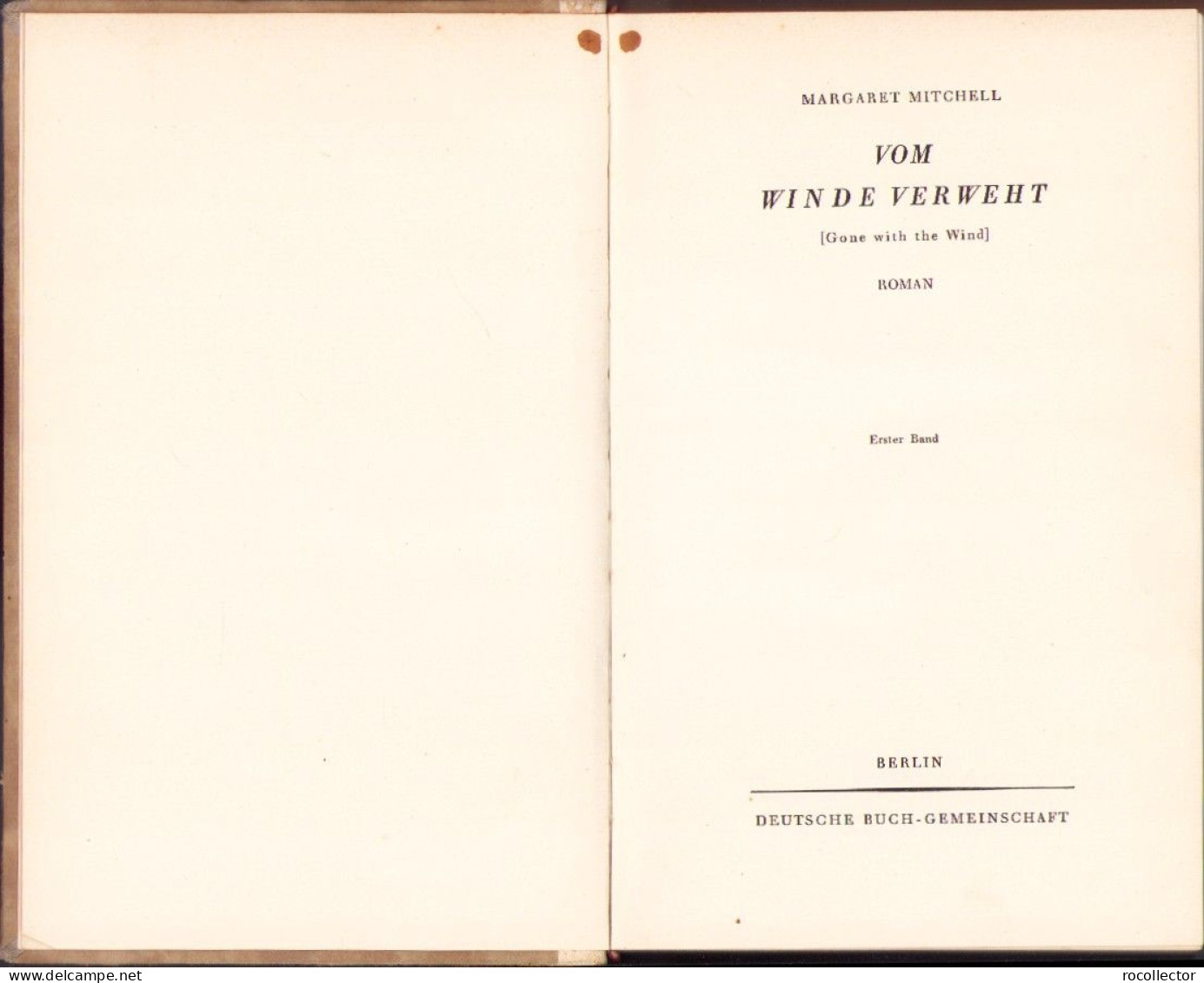 Vom Winde Verweht Von Margaret Mitchell, 1 Und 2 Band, 1937 C6637 - Livres Anciens