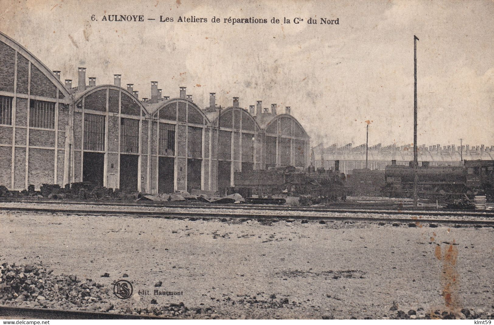 Aulnoye - Les Ateliers De Réparations De La Compagnie Du Nord - Aulnoye