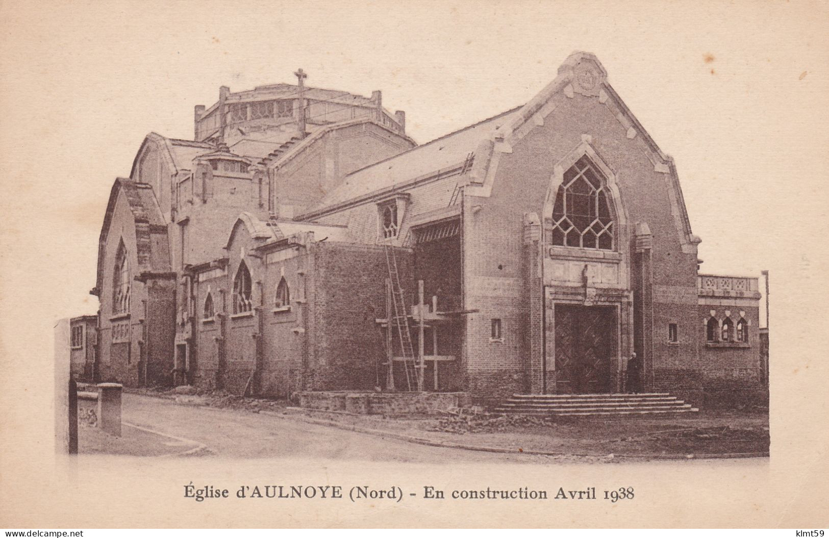 Aulnoye - Église En Construction Avril 1938 - Aulnoye