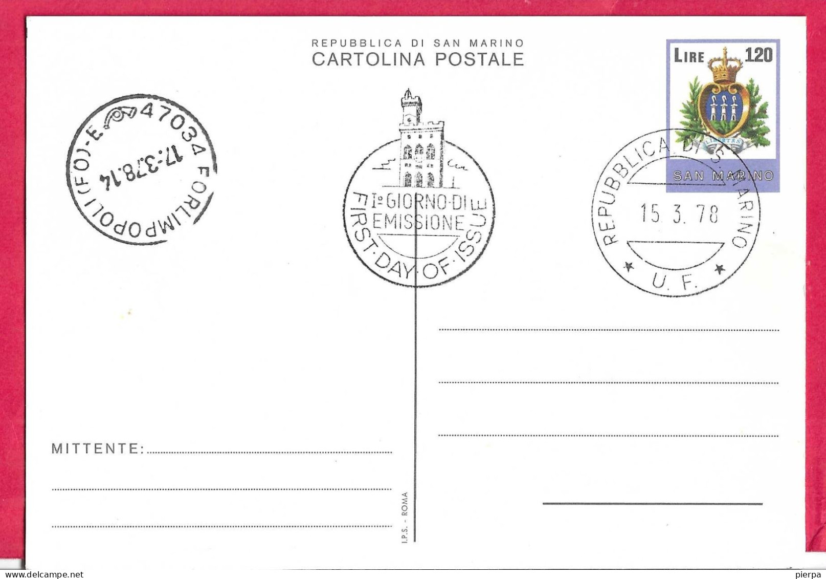 SAN MARINO - INTERO CARTOLINA POSTALE ORDINARIA LIRE 120 (INT.39)- ANNULLO F.D.C.*15.3.78* - Enteros Postales