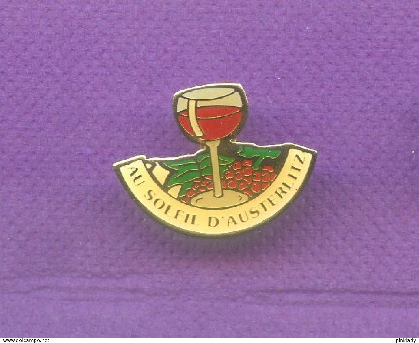 Rare Pins Verre De Vin Au Soleil D'austerlitz Q736 - Bebidas