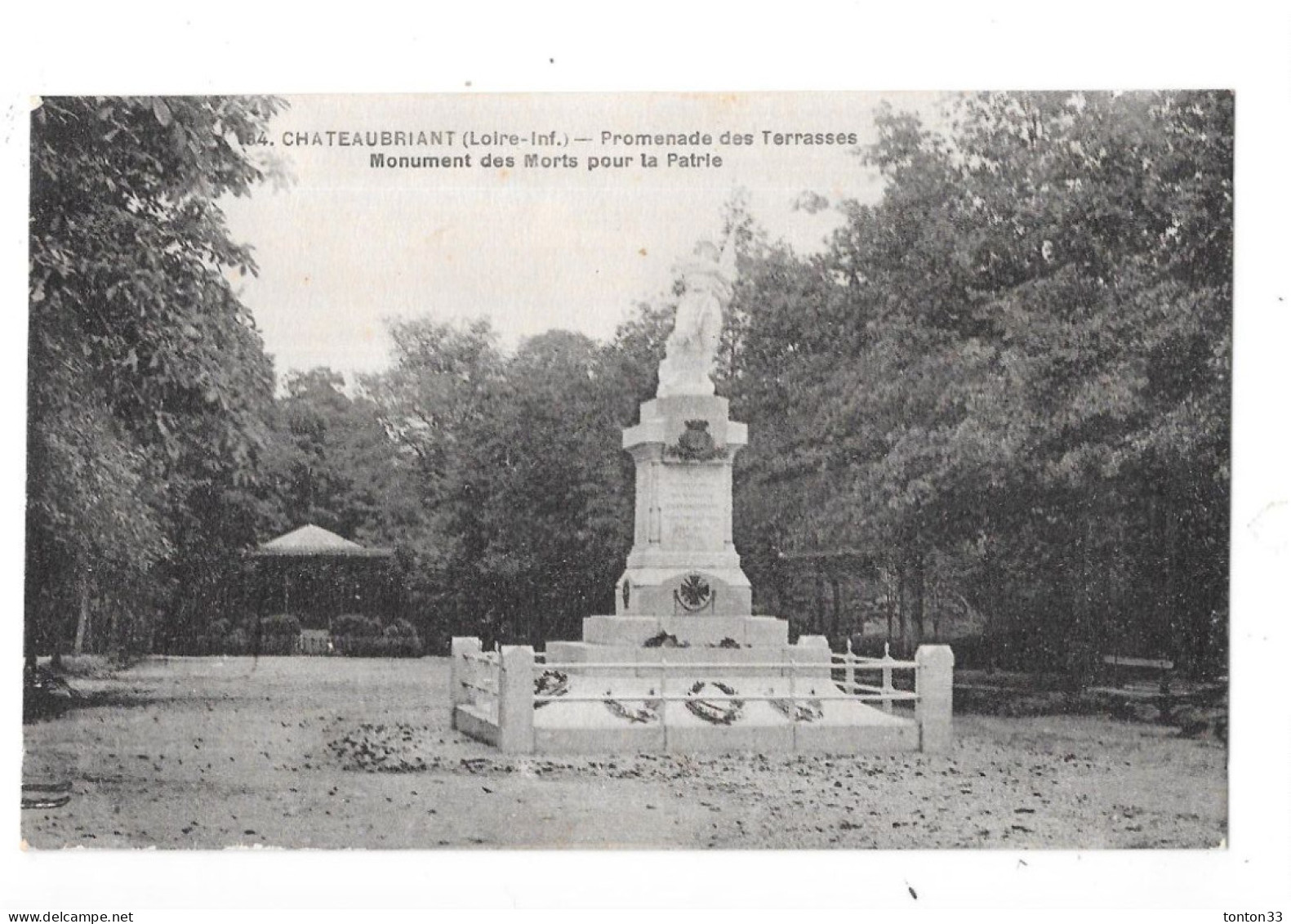 CHATEAUBRIANT - 44 -  Promenade Des Terrasses - Monument Des Morts Pour La Patrie - TOUL 4 - - Châteaubriant