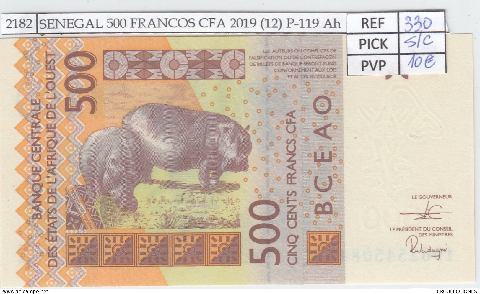 BILLETE SENEGAL 500 FRANCOS CFA 2019 (12) P-119 Ah FIRMA RARA SIN CIRCULAR - Andere - Afrika