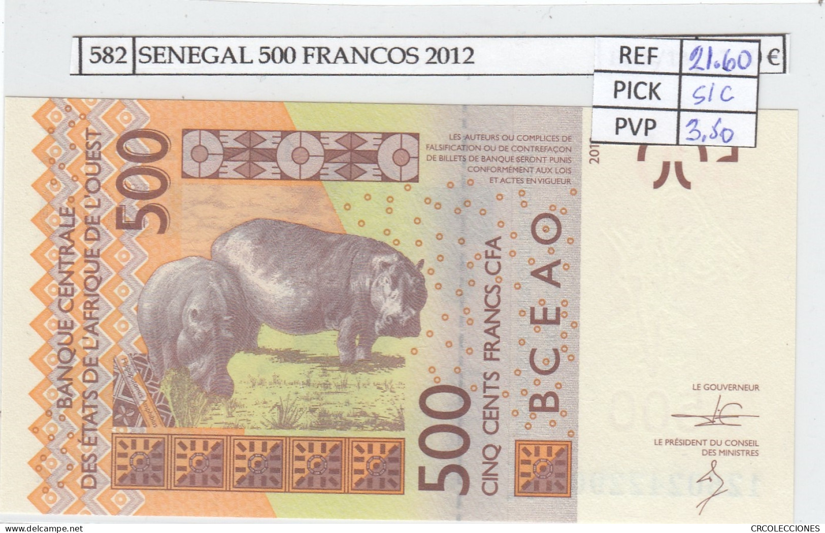 BILLETE SENEGAL 500 FRANCOS CFA 2012 P-119 Aa SIN CIRCULAR - Altri – Africa