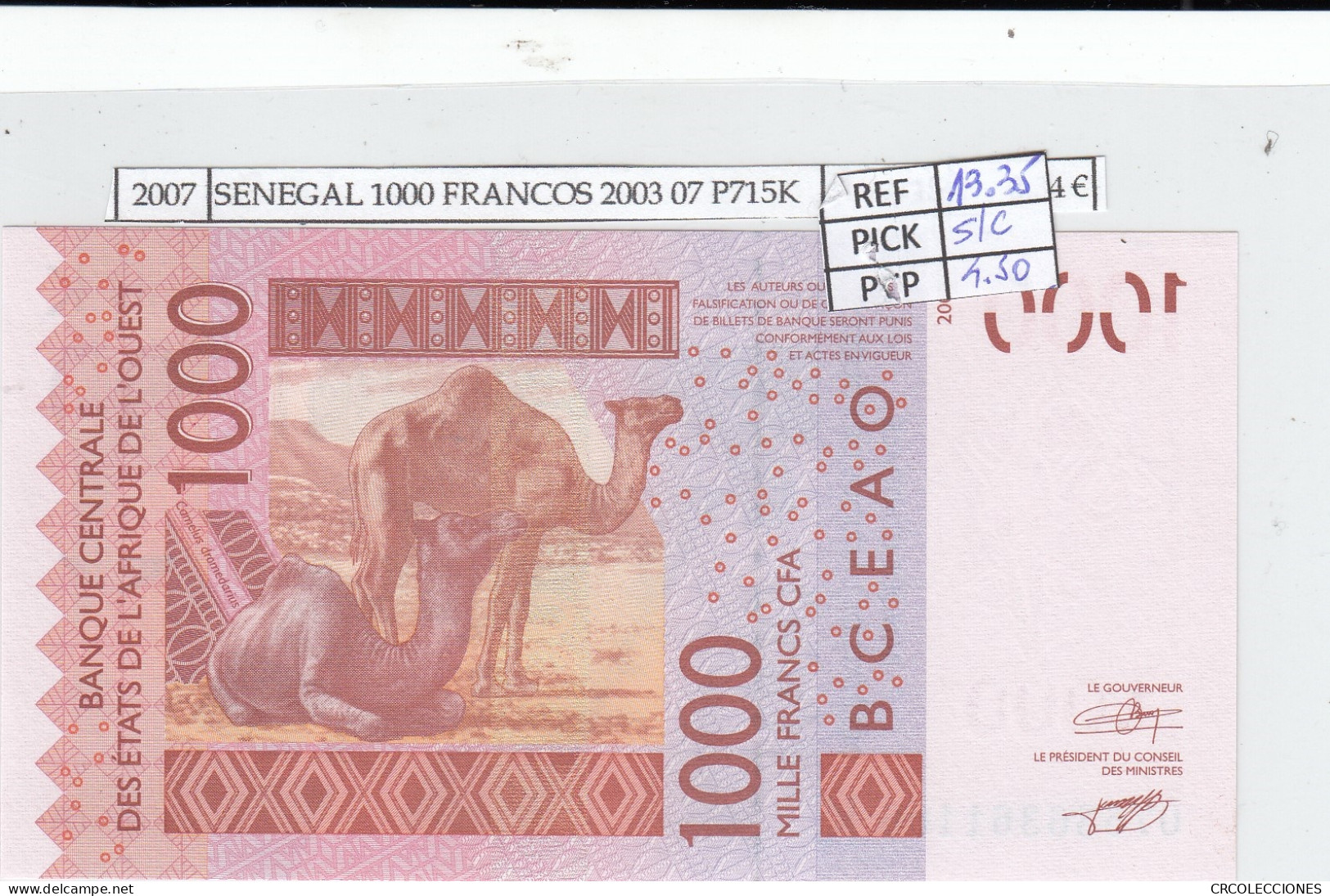 BILLETE SENEGAL 1.000 FRANCOS CFA 2007 03 P-115 Ae SIN CIRCULAR - Autres - Afrique