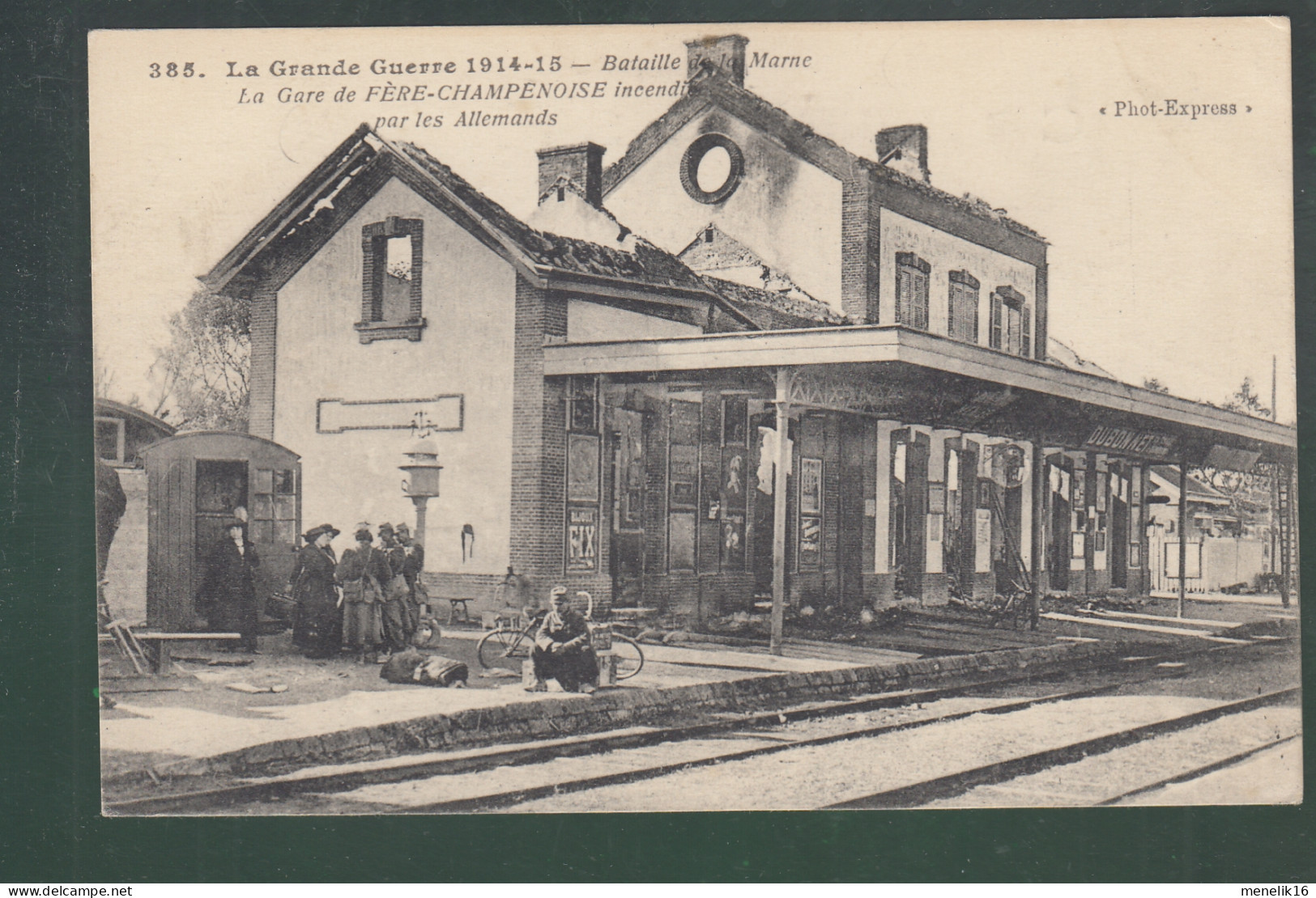 CP - 51 - Fère-Champenoise - Gare Incendiée Par Les Allemands - Guerre 1914-15 - Fère-Champenoise