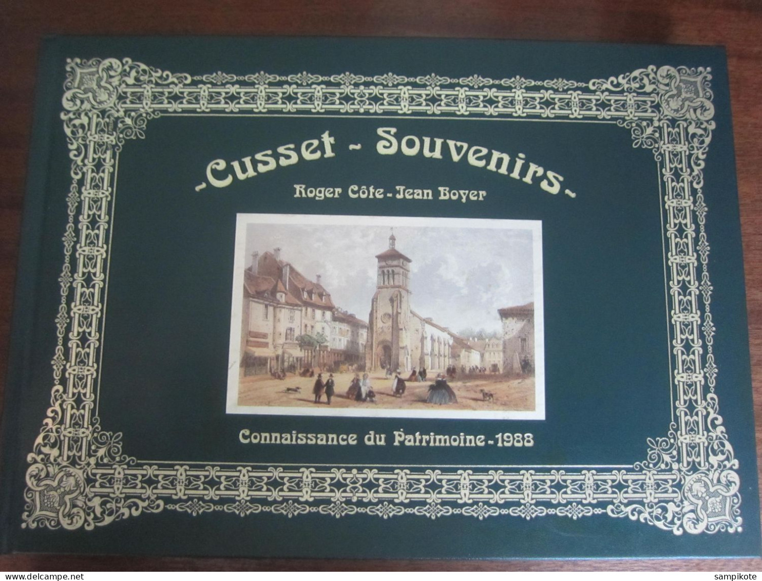 CUSSET, Souvenirs, Par Roger Côte Et Jean Boyer - Auvergne