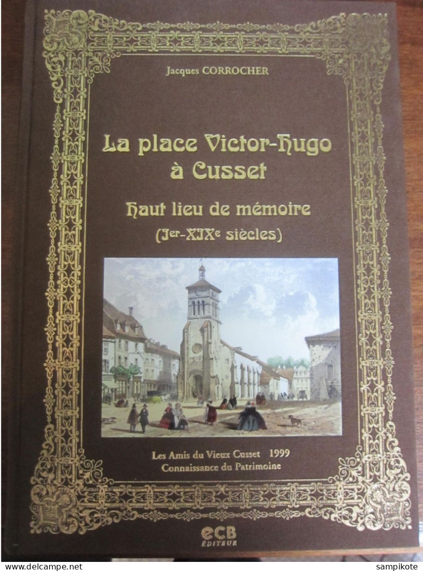 CUSSET, La Place Victor Hugo Par Jacques Corrocher - Auvergne