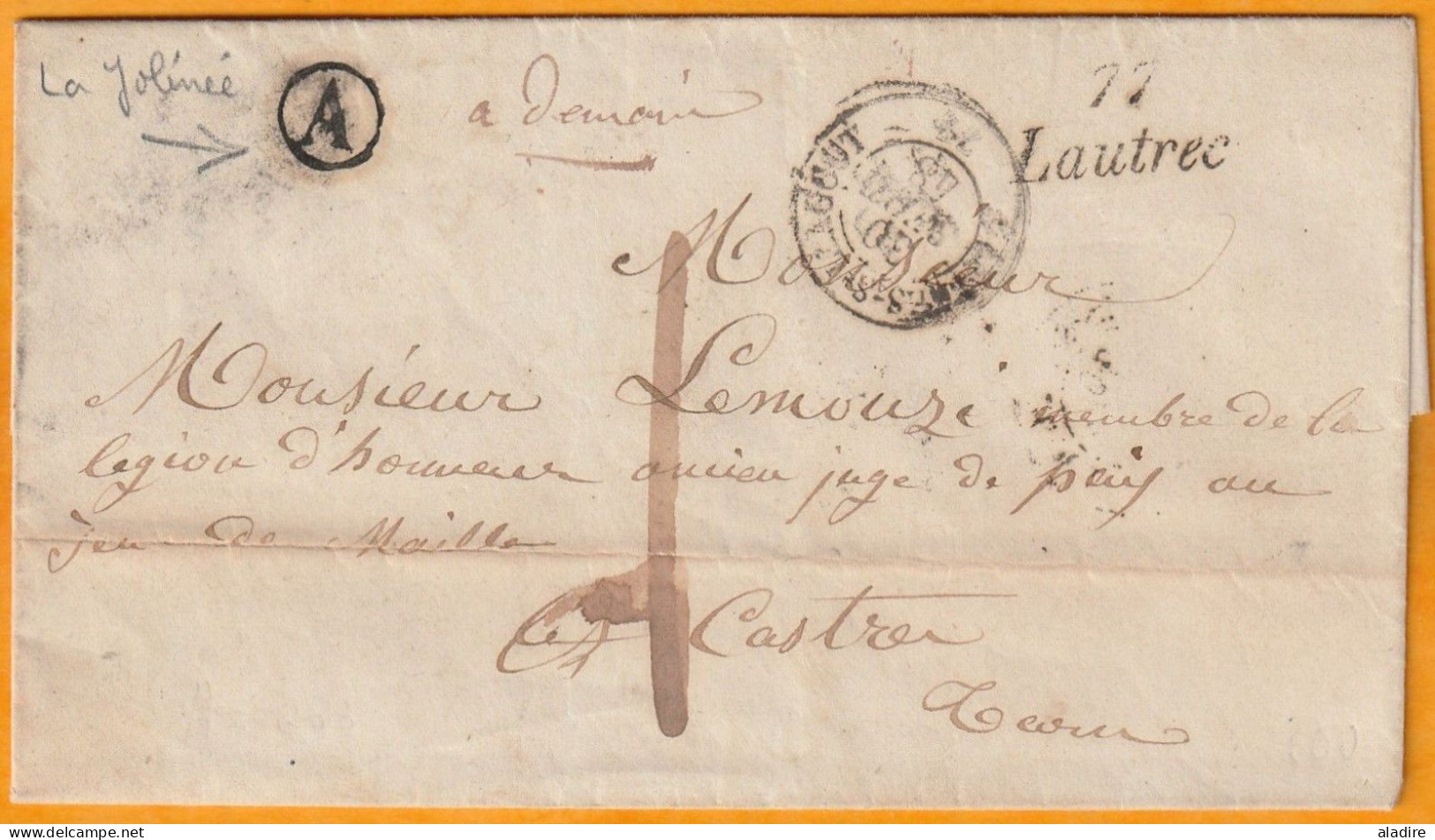 1848 - Cursive 77 LAUTREC, Tarn Sur LAC De La Jolinée (boîte Rurale A) Vers Castres - Taxe Locale 1 - 1801-1848: Vorläufer XIX