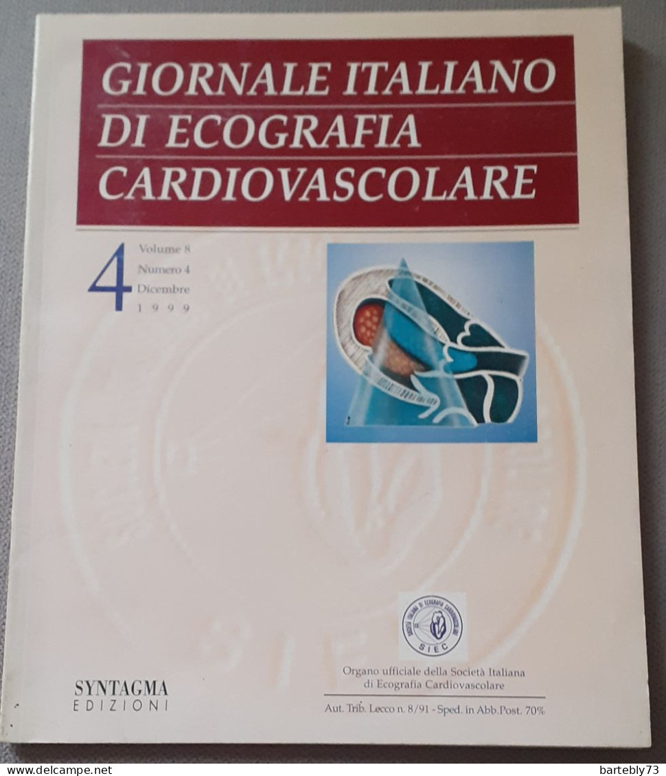 Giornale Italiano Di Ecografia Cardiovascolare N.4 - Dicembre 1999 - Salud Y Belleza