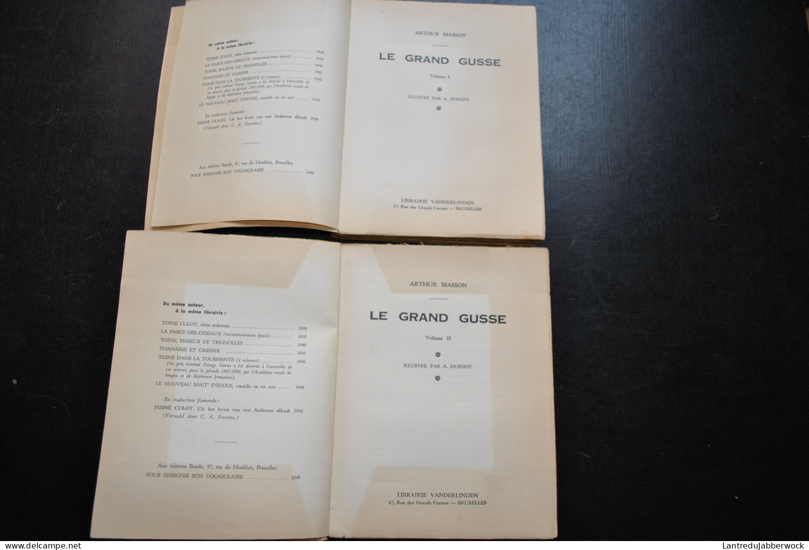 Arthur MASSON Le Grand Gusse Tome 1 & 2 COMPLET Librairie Vanderlinden Illustrations A. DUPONT Régionalisme Régionaliste - Auteurs Belges