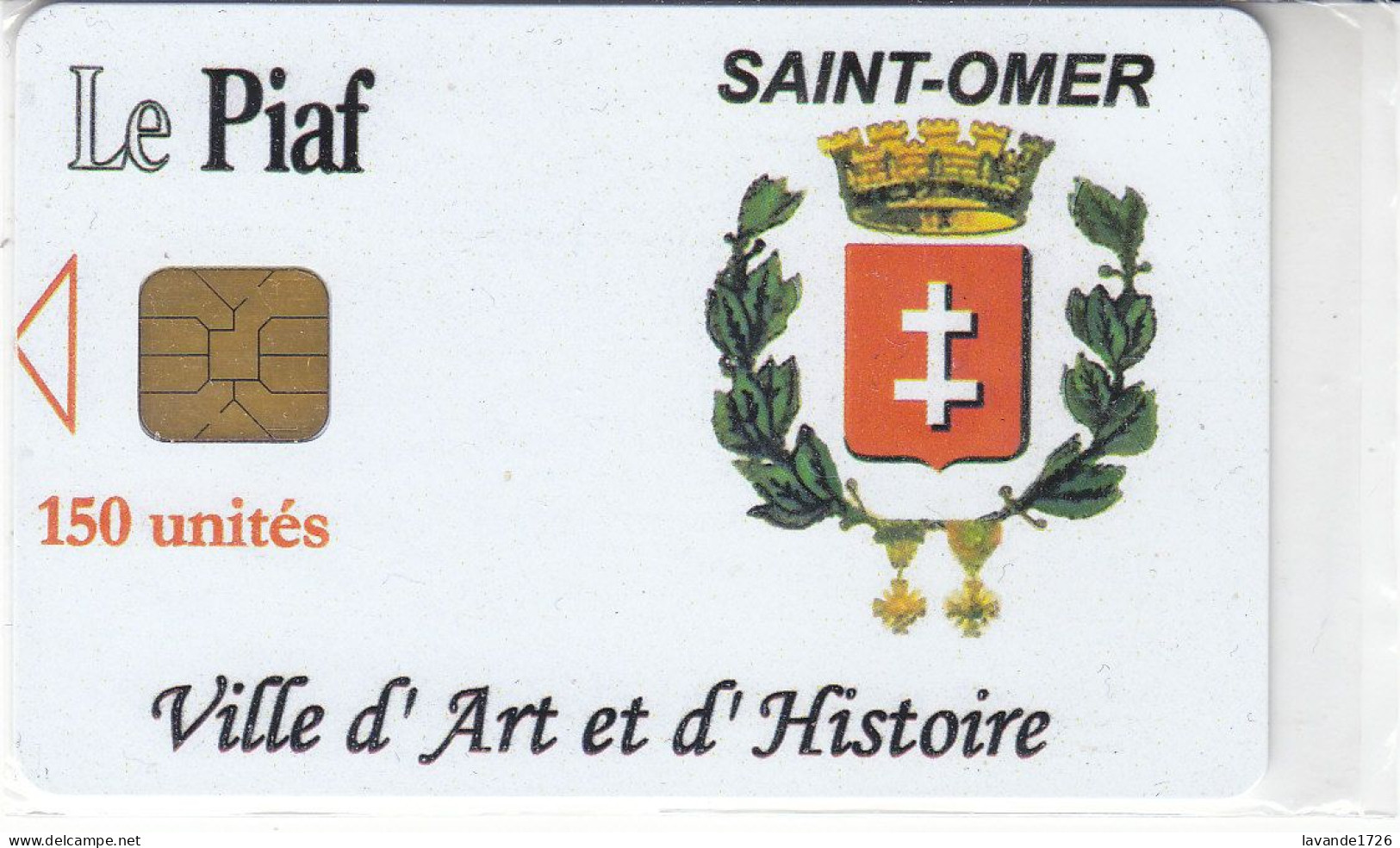 PIAF De St OMER 150 UNITES Date 03.2005    1000ex Décalage Couleur Vers La Gauche - Scontrini Di Parcheggio