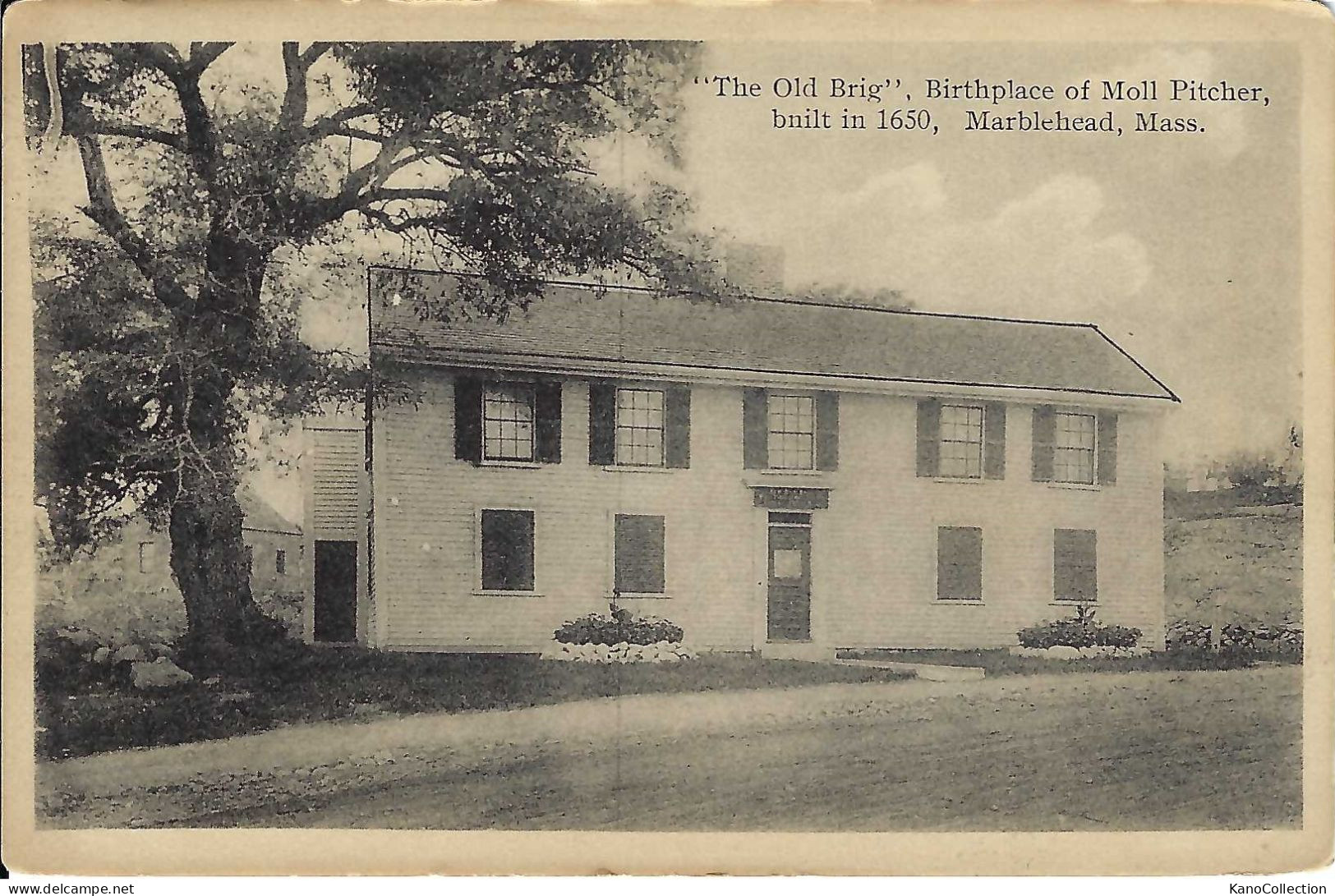 Marblehead, Mass., “The Old Brig”, Birthplace Of Moll Pitcher, 1650, Nicht Gelaufen - Autres & Non Classés