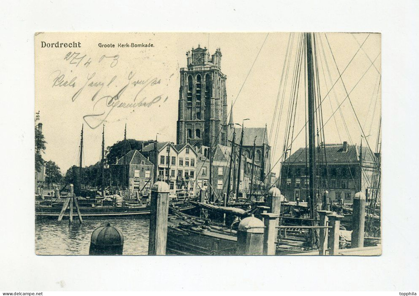 1903 Niederlande Frankierte Photokarte Hafen Von Dordrecht Kerk-Bomkade - Dordrecht