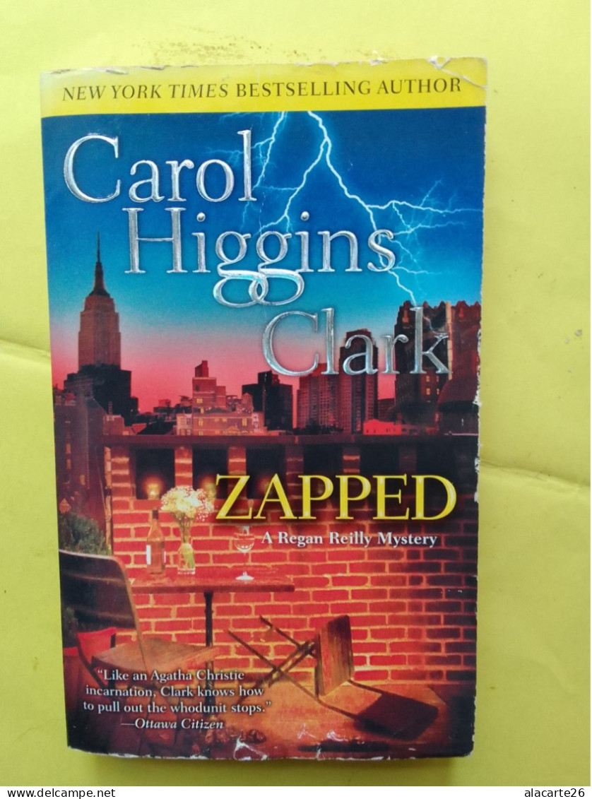 ZAPPED / CAROL HIGGINS CLARK - Andere & Zonder Classificatie