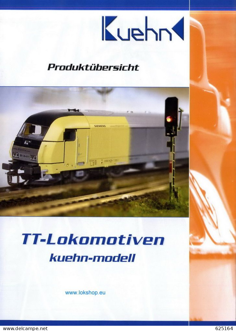 Catalogue KUHEN-MODELL 2007.1 Produktübersicht Spur TT Modelleisenbahnen 1:120 - Alemania