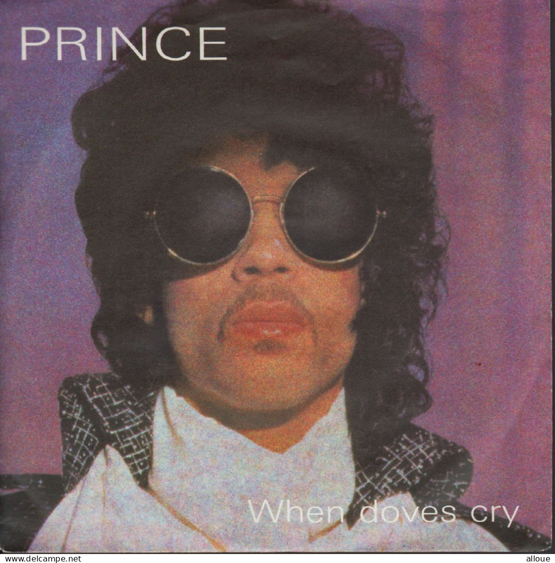 PRINCE - FRENCH SG - WHEN DOVES CRY + 1 - Soul - R&B