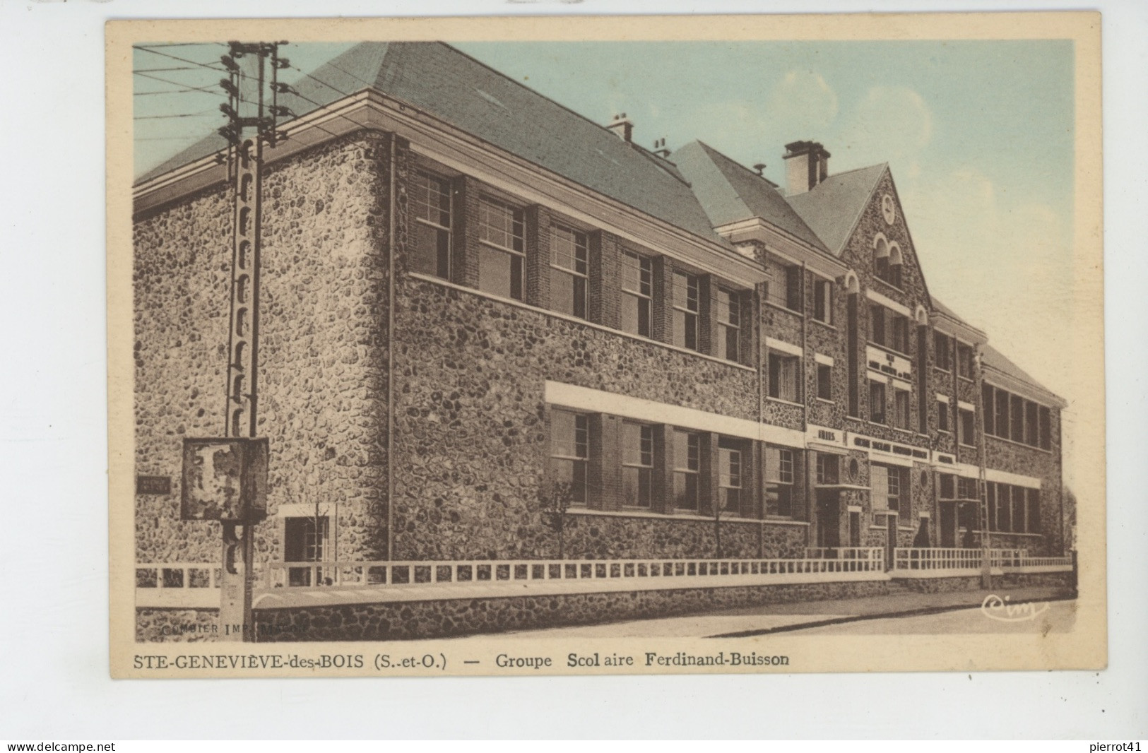 SAINTE GENEVIEVE DES BOIS - Groupe Scolaire Ferdinand Buisson - Sainte Genevieve Des Bois