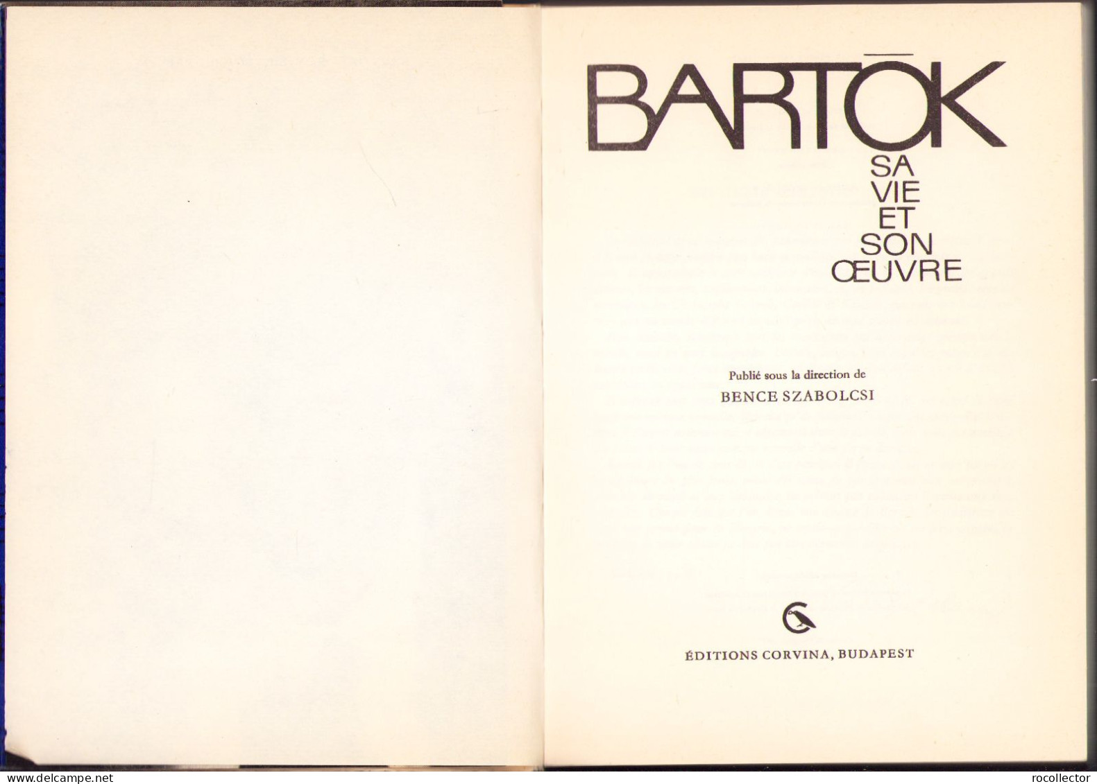 Bartók. Sa Vie Et Son Oeuvre, Budapest 560SP - Oude Boeken