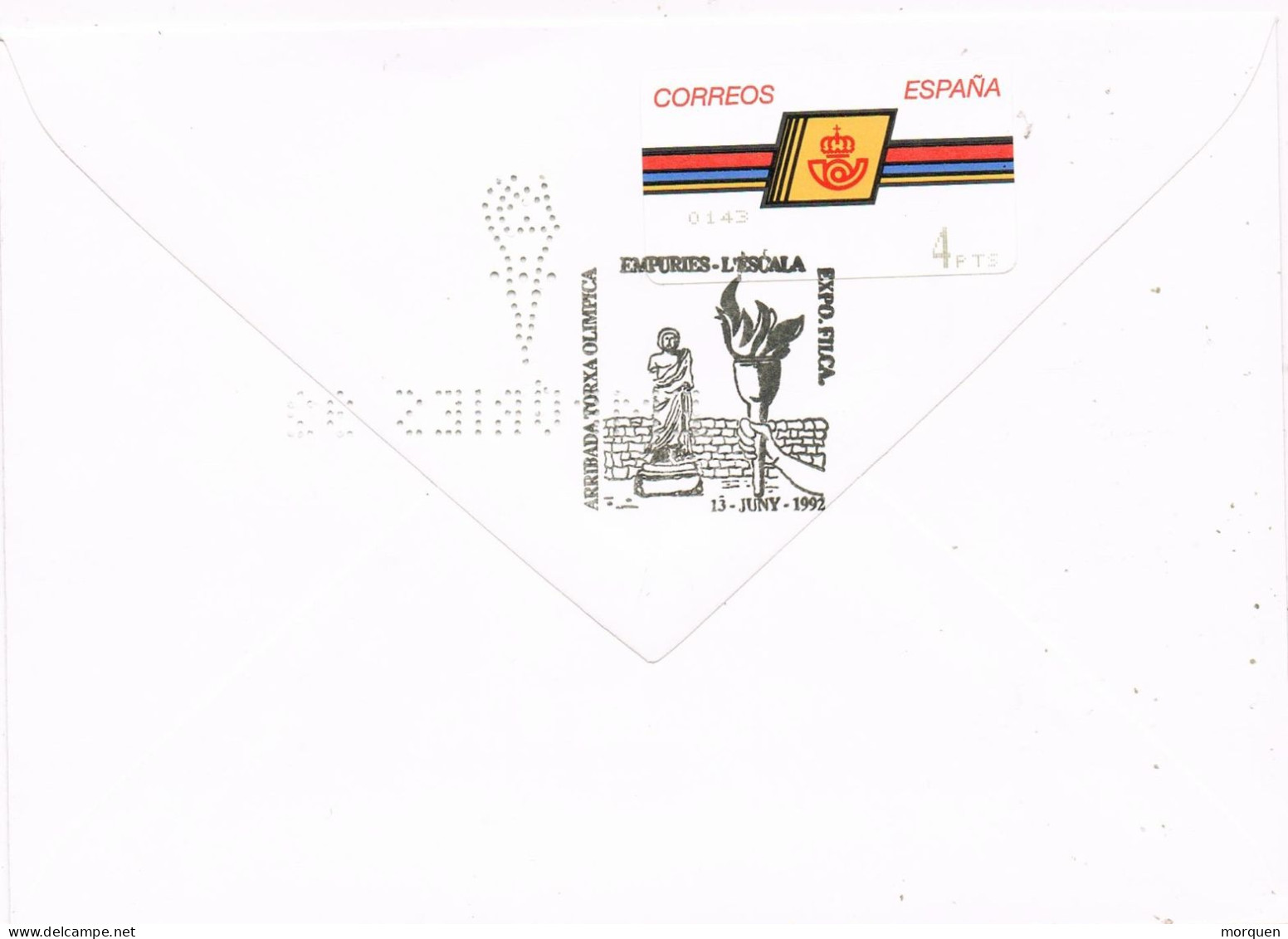 54596. Entero Postal EMPURIAS - L'ESCALA (Gerona) 1992. Perfin, Perforado Comercial Antorcha Olimpica - 1931-....