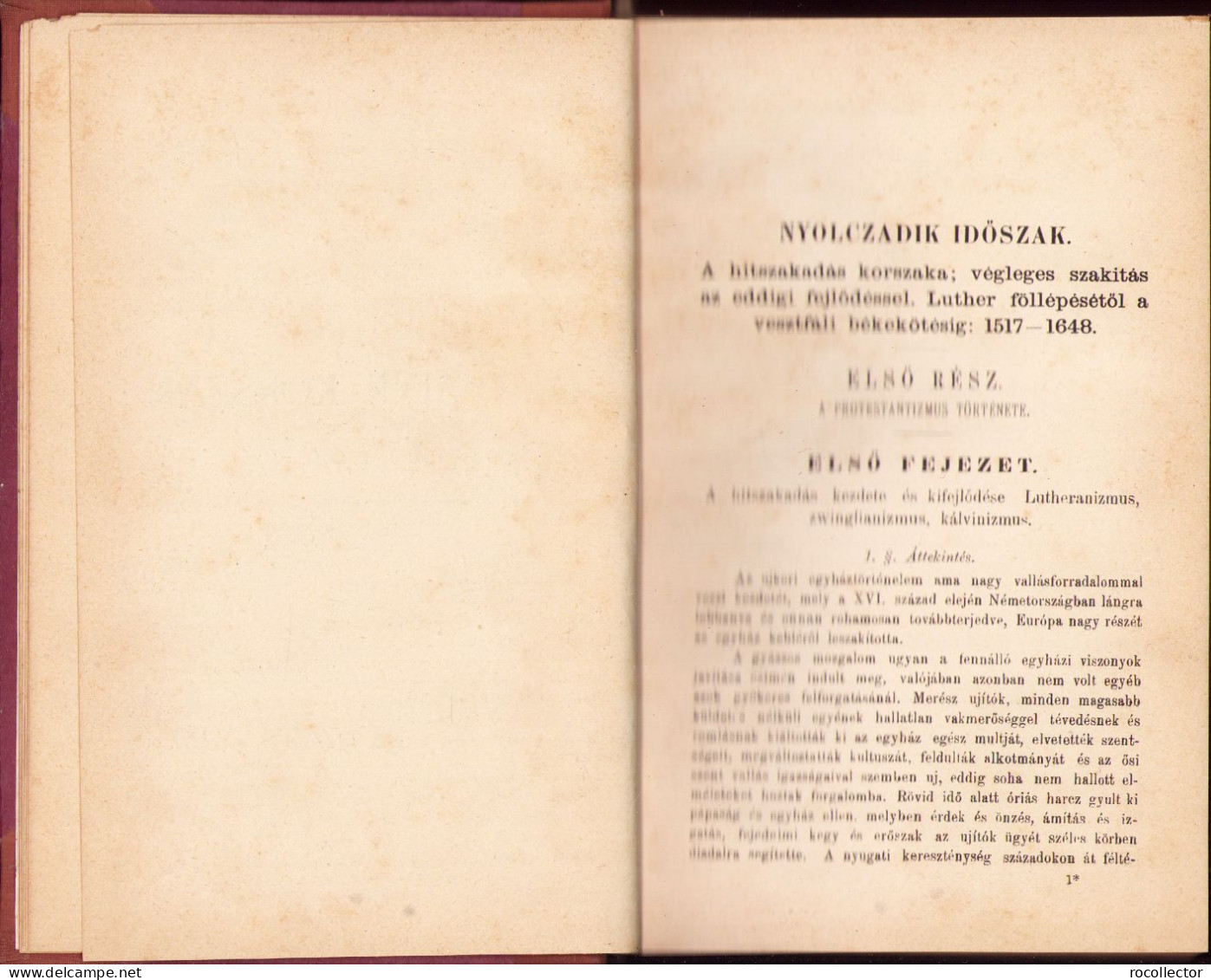 Egyetemes egyháztörténelem irta Rapaics Raymund, III kotet, 1886, Eger 589SP