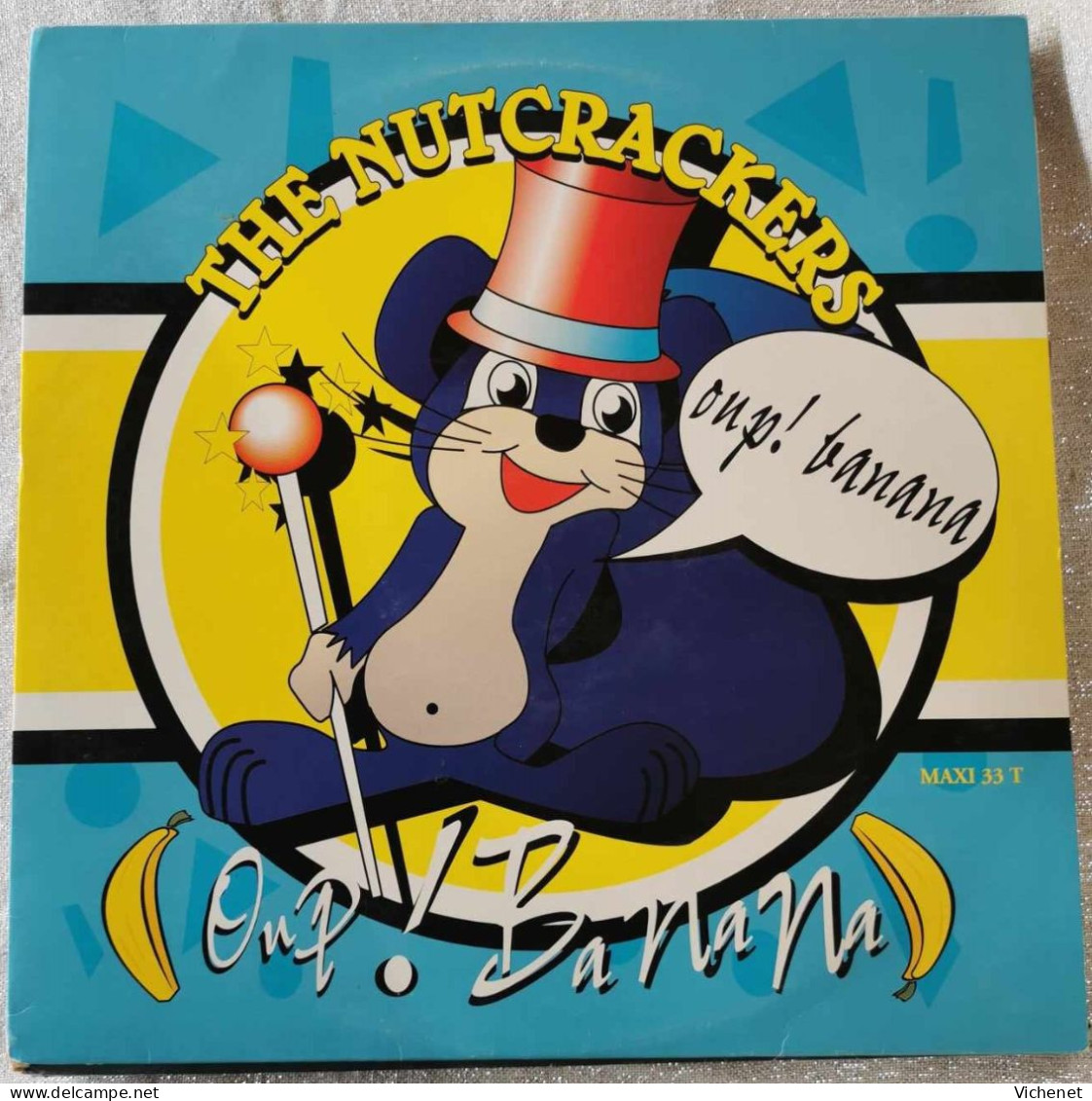 The Nutcrackers – Oup! Banana - Maxi - 45 G - Maxi-Single