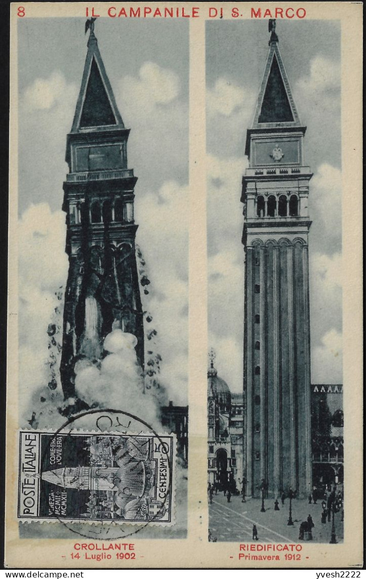 Italie 1912 Y&T 93. Carte Maximum. Reconstruction Du Campanile Saint Marc à Venise. Effondrement De 1902, Reconstruction - Churches & Cathedrals