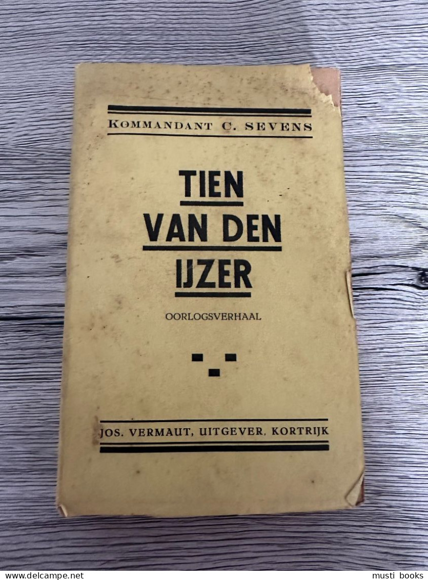 (1914-1918 DIKSMUIDE NIEUWPOORT DE PANNE) Tien Van Den IJzer. - War 1914-18