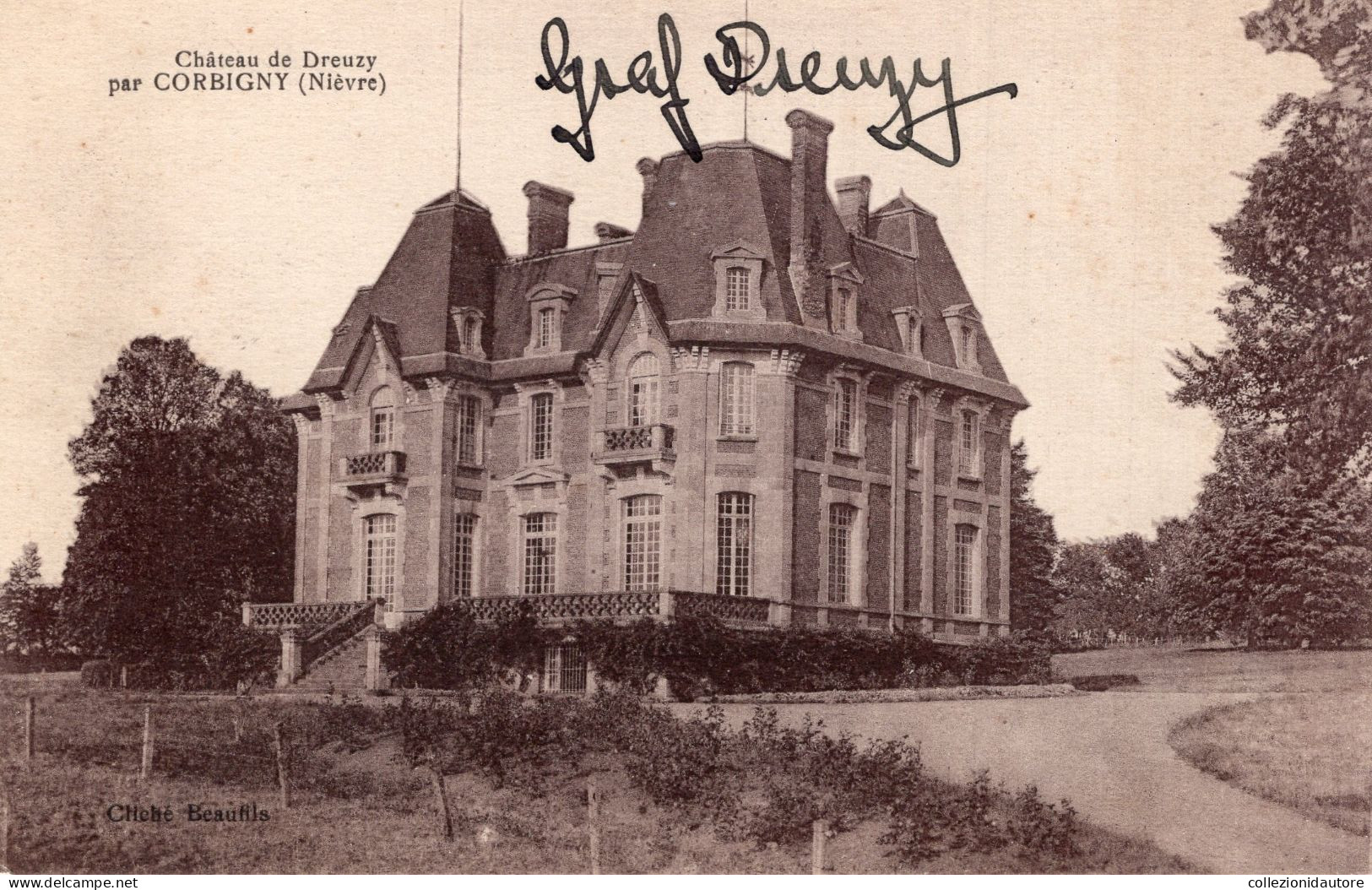 CHÂTEAU DE DREUZY - PAR CORBIGNY - NIÈVRE - CARTOLINA FP NON UTILIZZATA - Corbigny