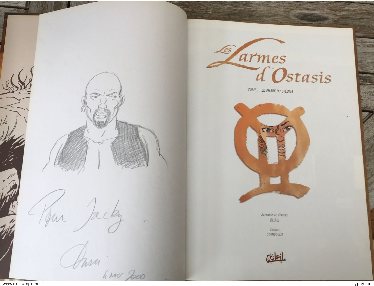 Les Larmes D'Ostasis  1 Le Phare D'alveona EO DEDICACE BE Soleil 10/2000 Ouali (BI2) - Autographs