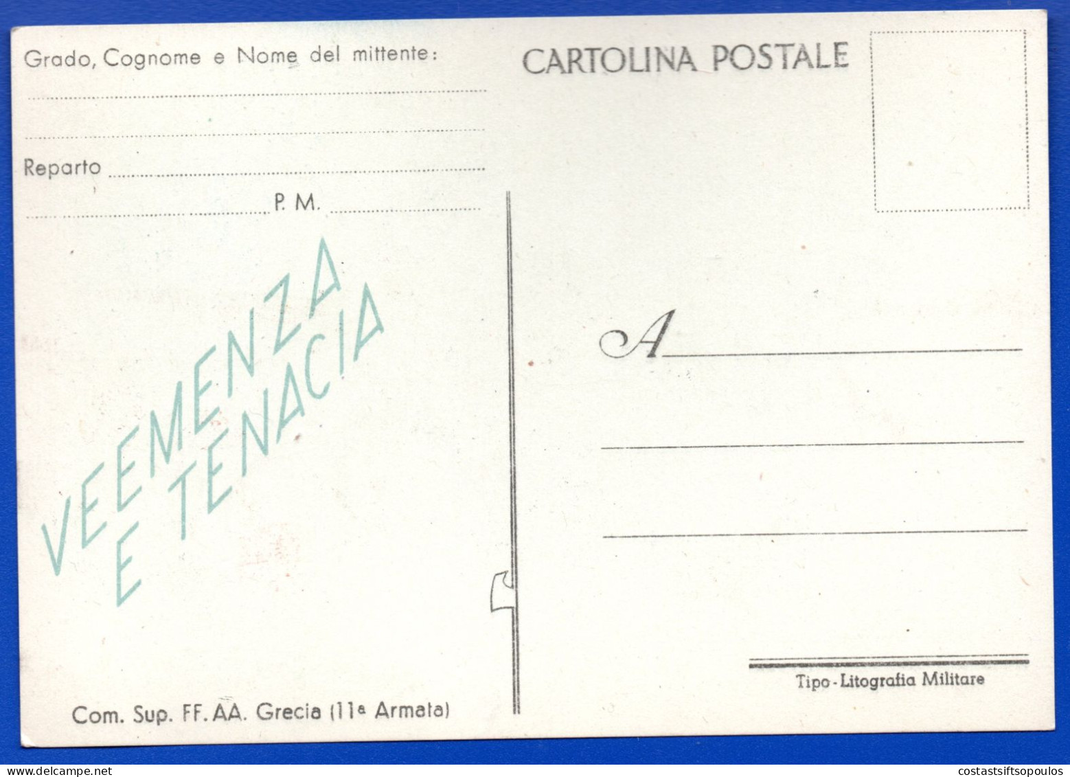 2828.GREECE.ITALY , WW II, VERY INTERESTING MILITARY POSTCARD, VEEMENZA E TENACIA - Other & Unclassified