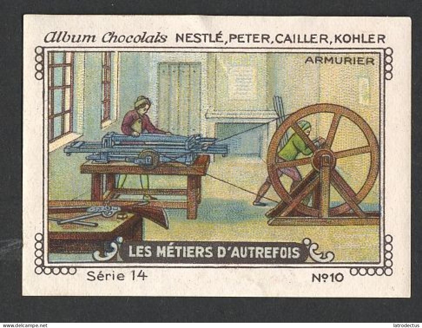 Nestlé - 14 - Les Métiers D'autrefois, Crafts Of Yesteryear - 10 - Armurier, Gunsmith - Nestlé