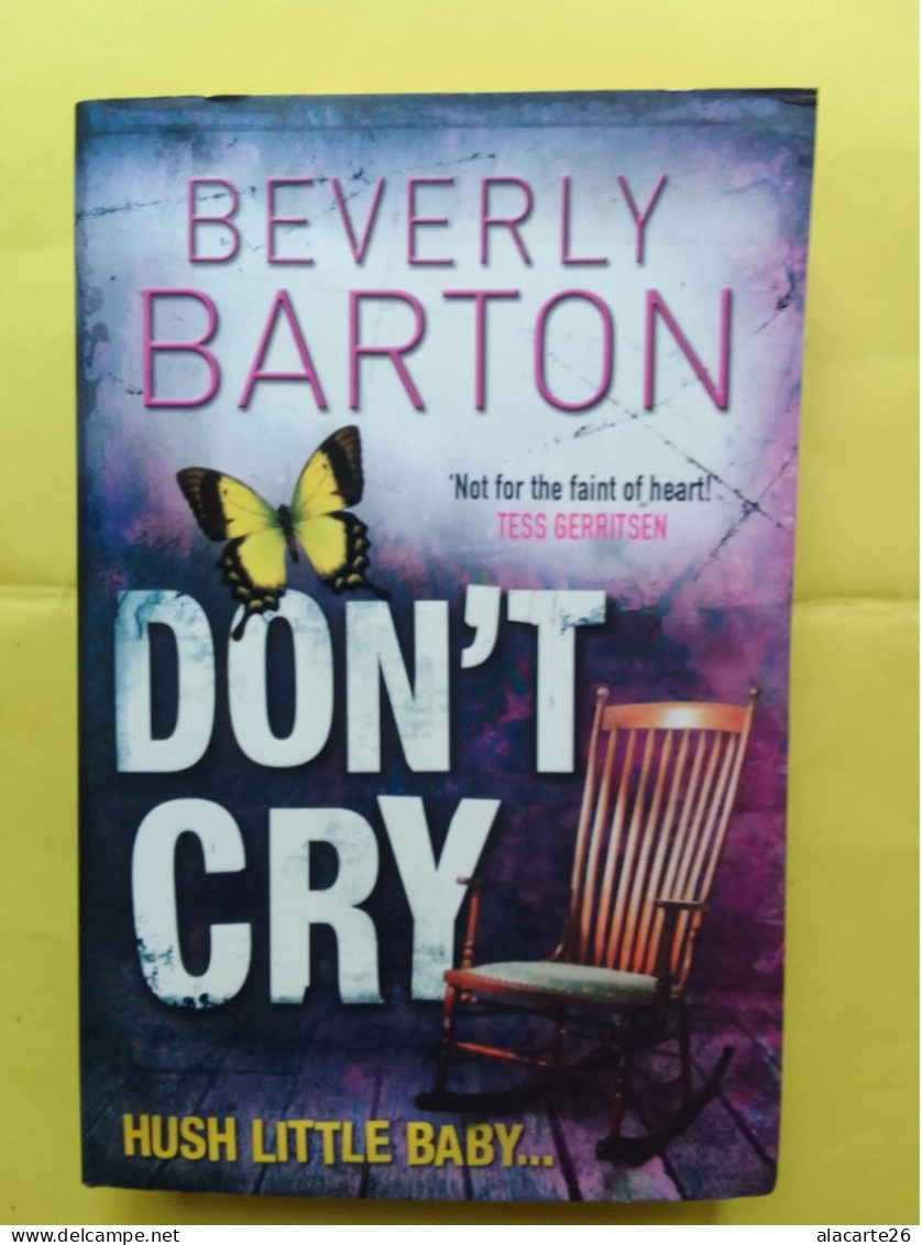 DON'T CRY / BEVERLY BARTON - Andere & Zonder Classificatie