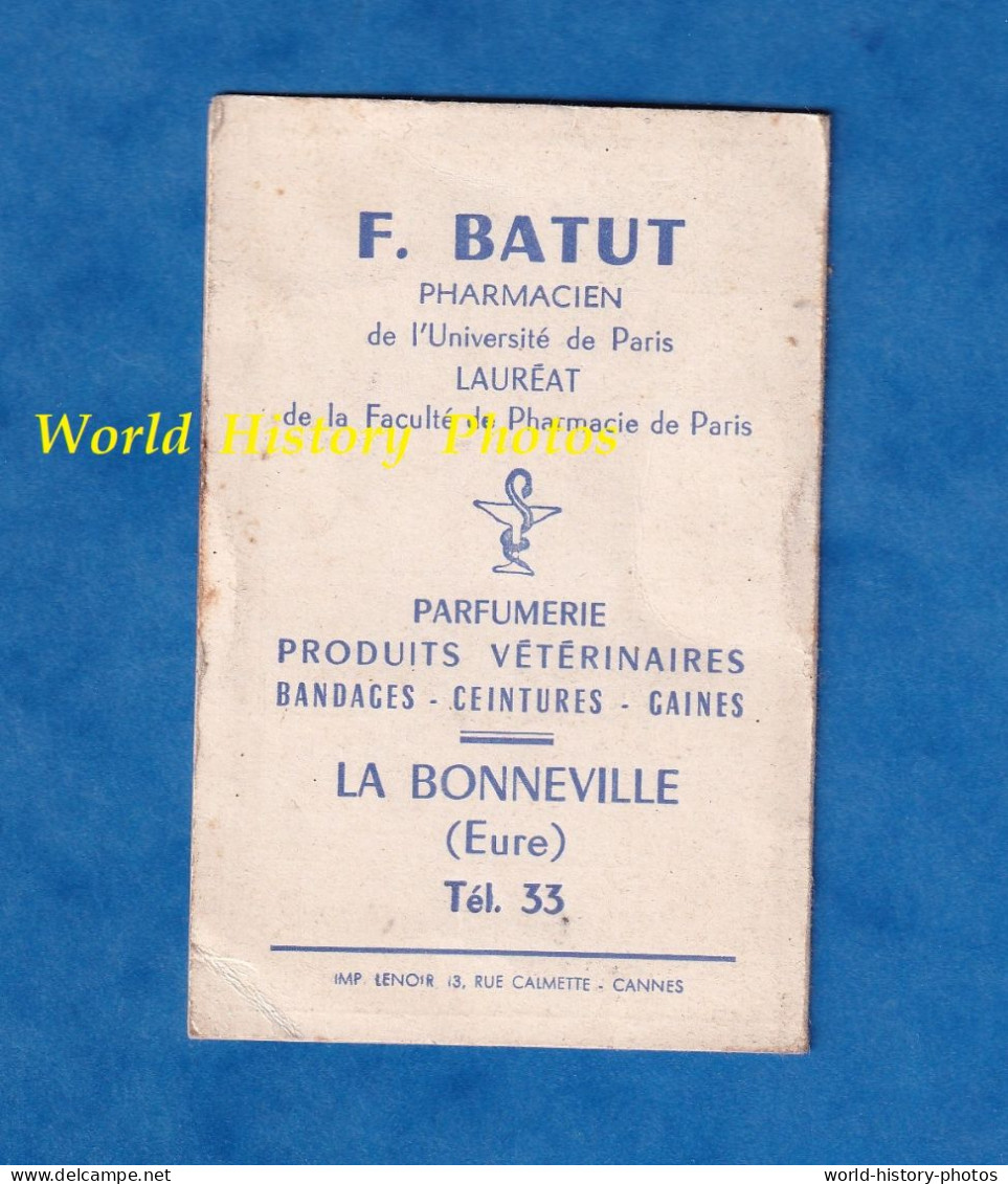 Calendrier Publicitaire 1953 - LA BONNEVILLE Eure - Pharmacie F. BATUT Pharmacien Université De Paris Parfumerie Parfum - Petit Format : 1941-60