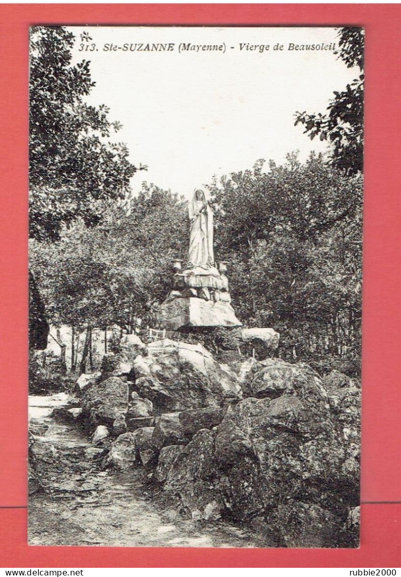 SAINTE SUZANNE 1932 VIERGE DE BEAUSOLEIL CARTE EN TRES BON ETAT - Sainte Suzanne