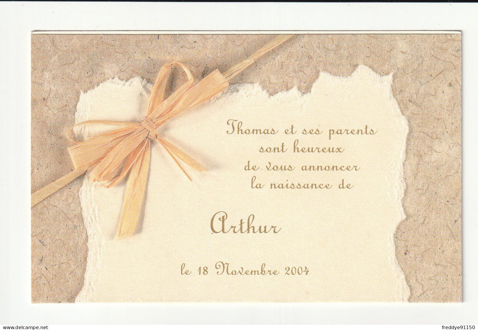 Faire Part De Naissance . Mr Et Mme Le Néel . Fils Arthur  18 Novembre  2004 . 13.5X 8.5 Cm . Motif En Relief . - Birth & Baptism