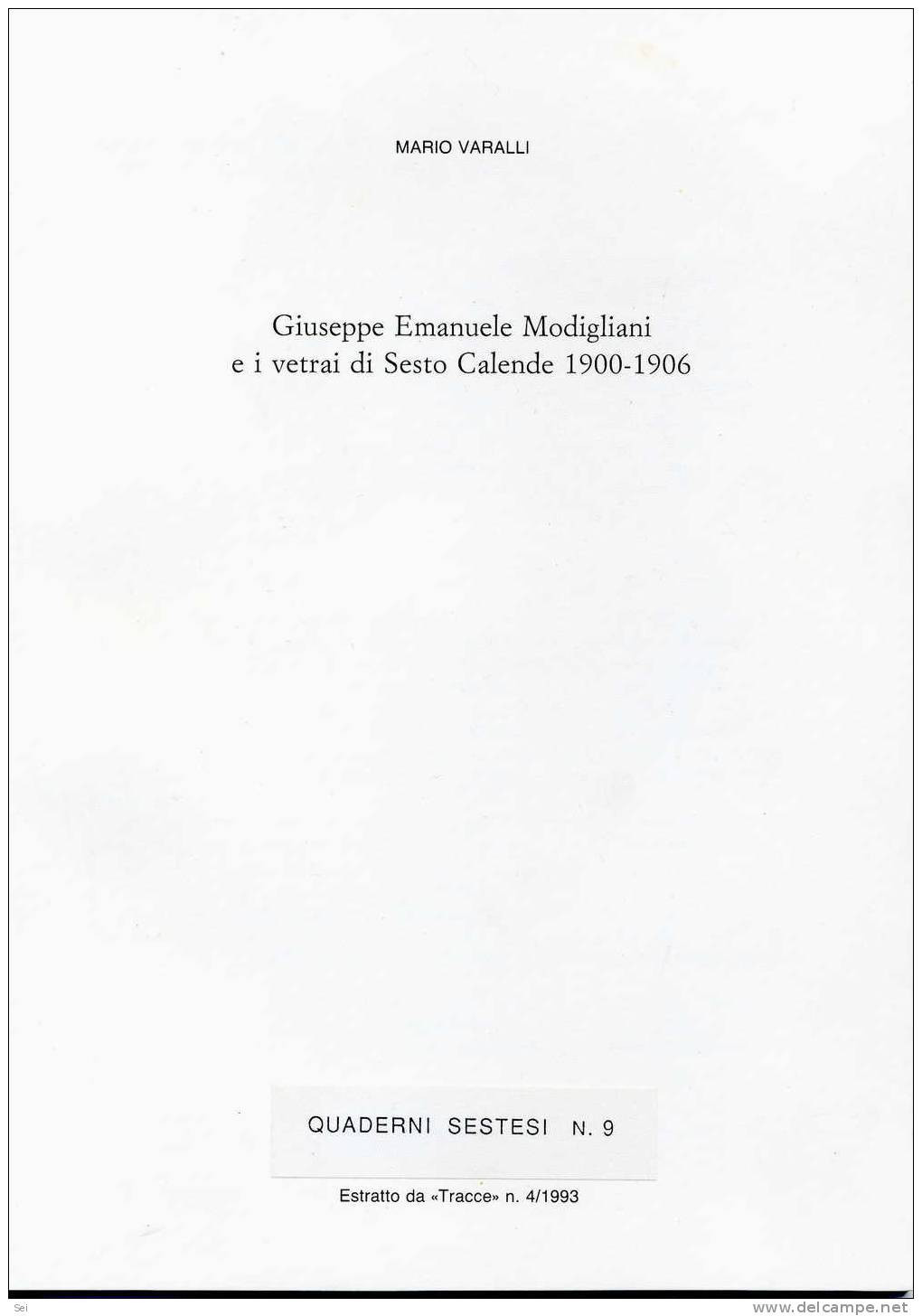 C 607 - Giuseppe Emanuele Modigliani, Vetrai, Sesto Calende, Livorno - Historia Biografía, Filosofía