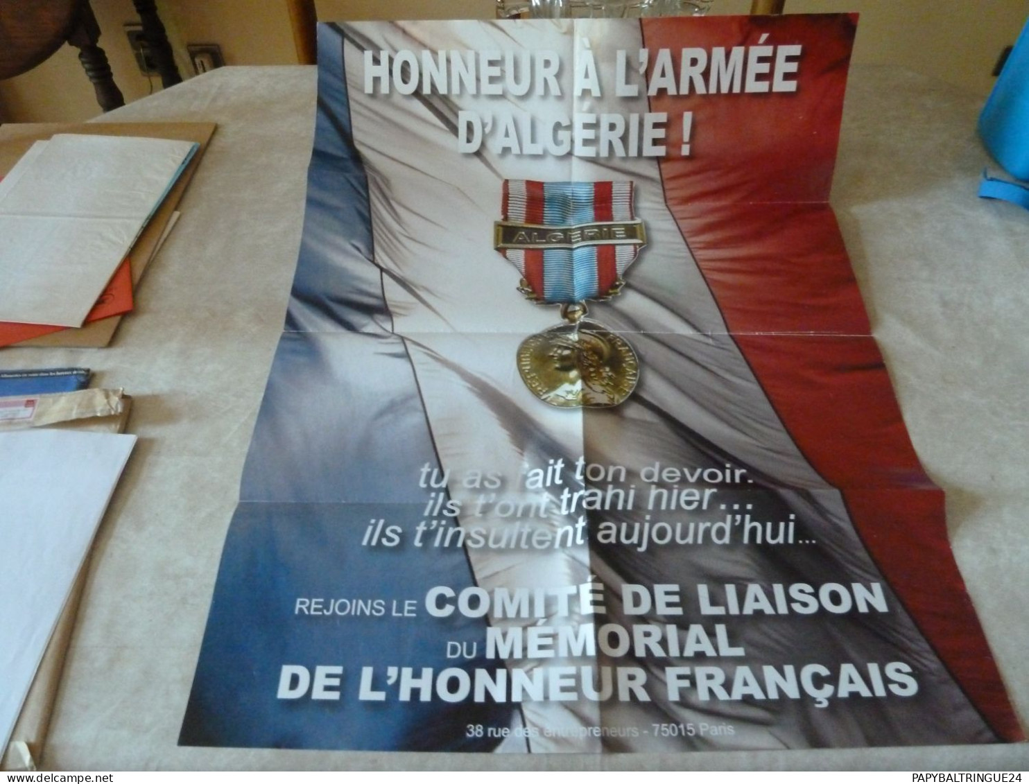 ANCIENNE AFFICHE " HONNEUR A L'ARMEE D'ALGERIE ". - Afiches