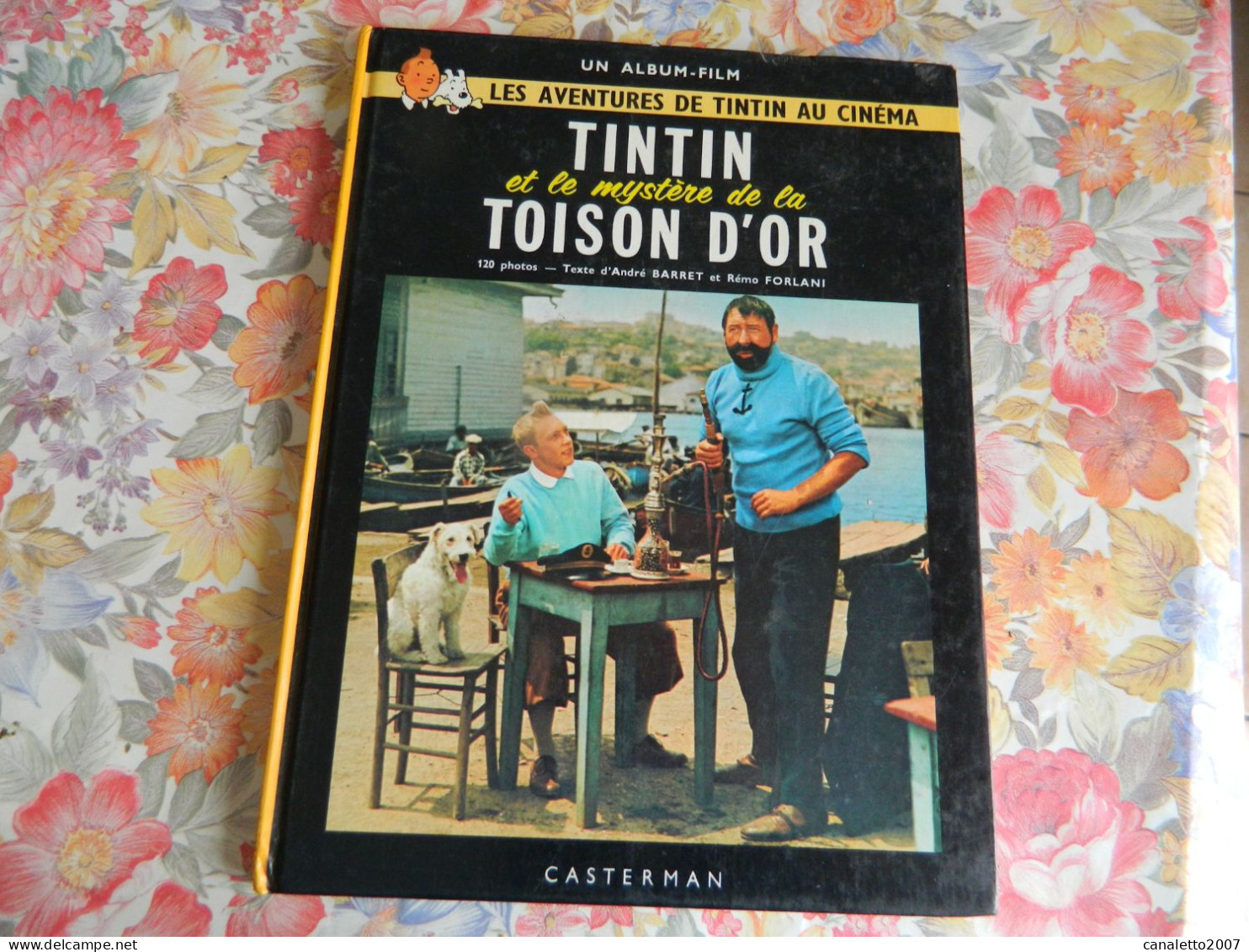 TINTIN:ALBUM DU FILM TINTIN ET LE MYSTERE DE LA TOISON D'OR -1966 - DOS CARRE - Hergé